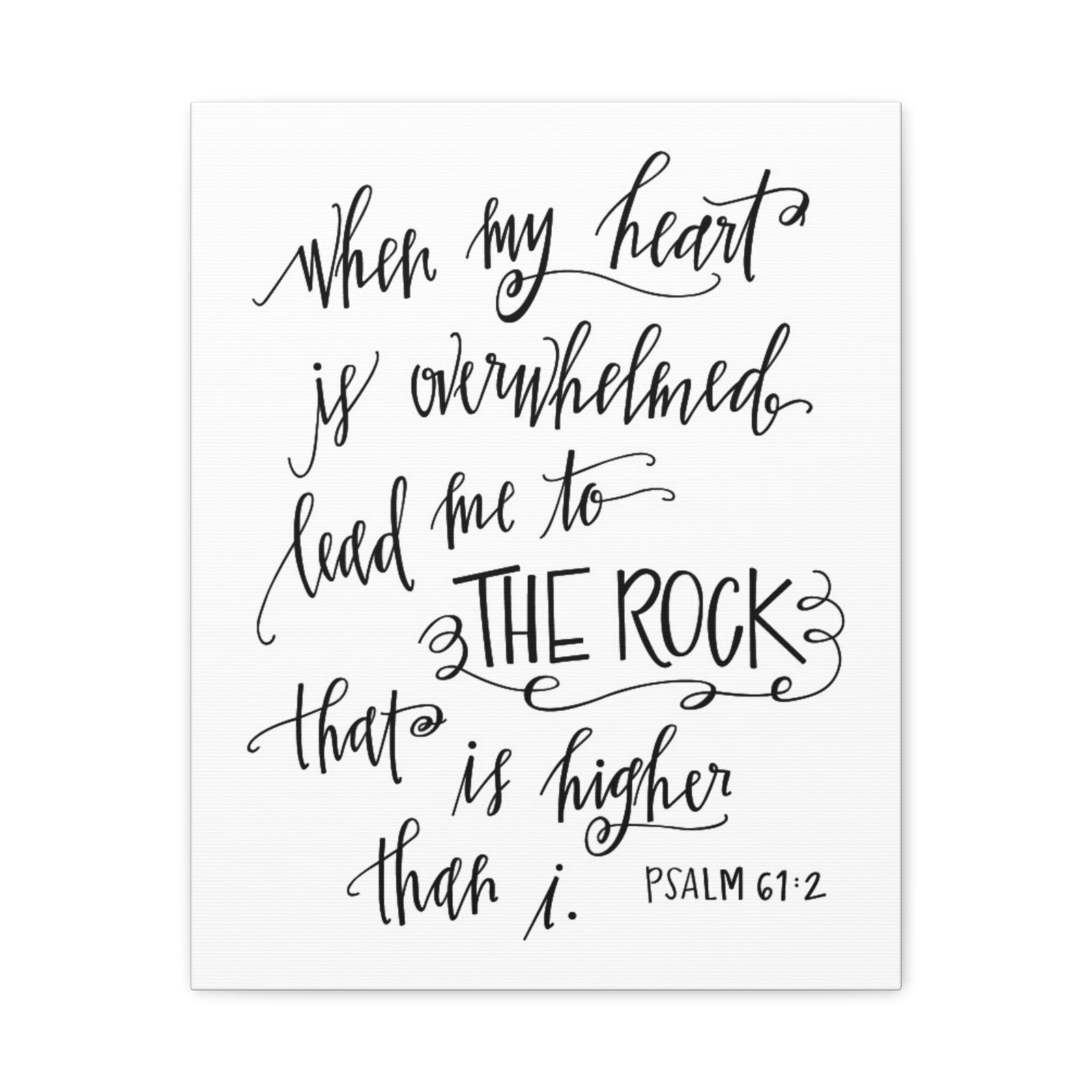 Scripture Canvas Higher Than I Psalm 61:2 Christian Wall Art Bible Verse Print Ready to Hang-Express Your Love Gifts