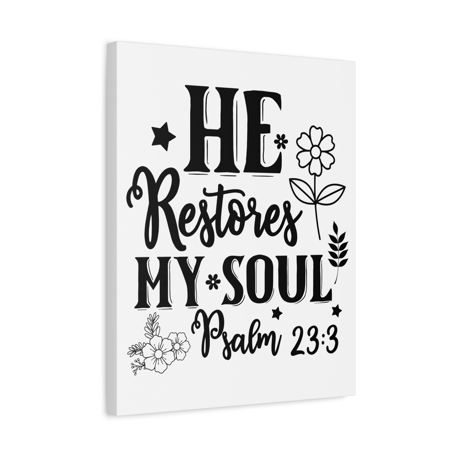 Scripture Walls Psalm 23:3 He Restores My Soul Bible Verse Canvas Christian Wall Art Ready to Hang Unframed-Express Your Love Gifts