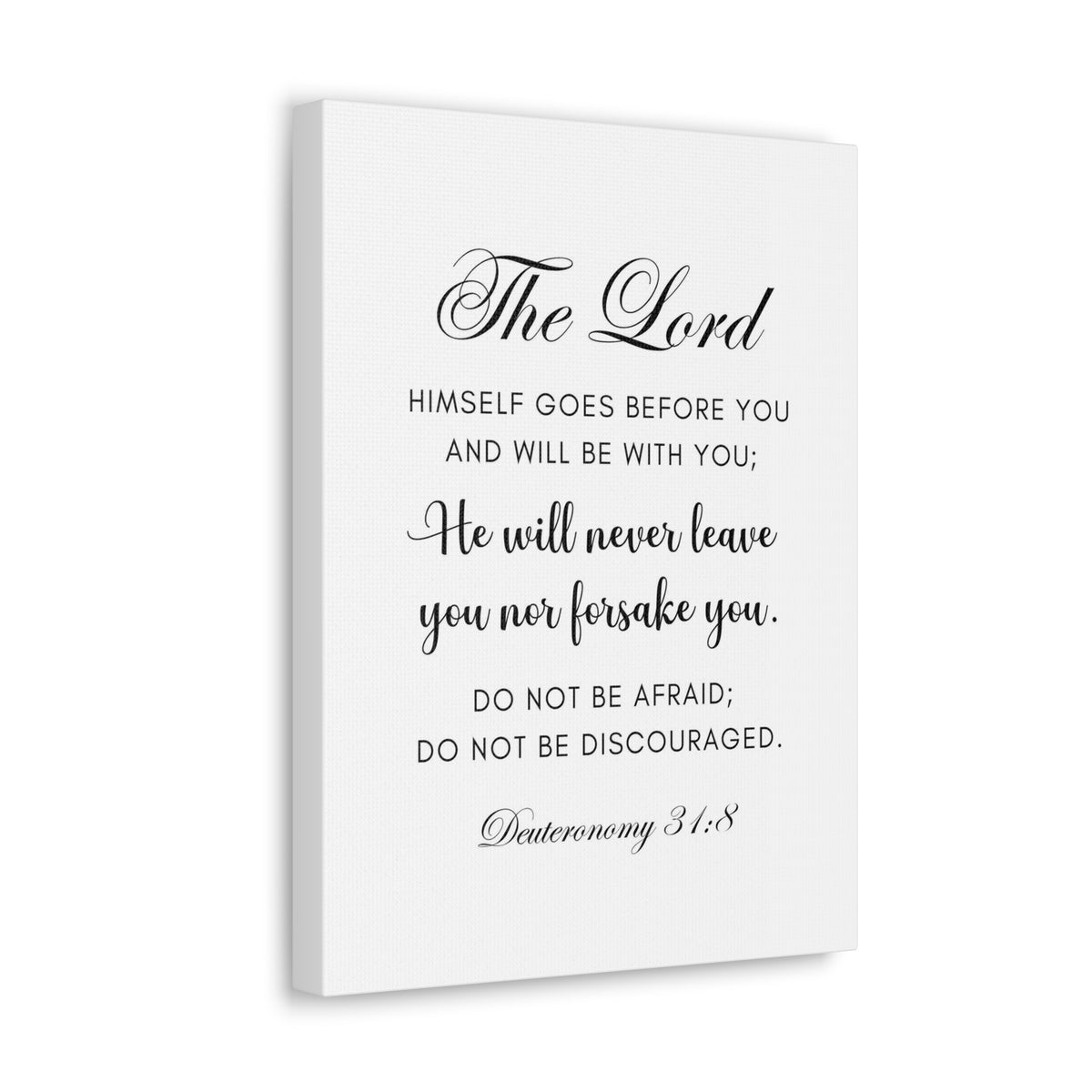 Scripture Walls Deuteronomy 31:8 Do Not Be Afraid Bible Verse Canvas Christian Wall Art Ready to Hang Unframed-Express Your Love Gifts