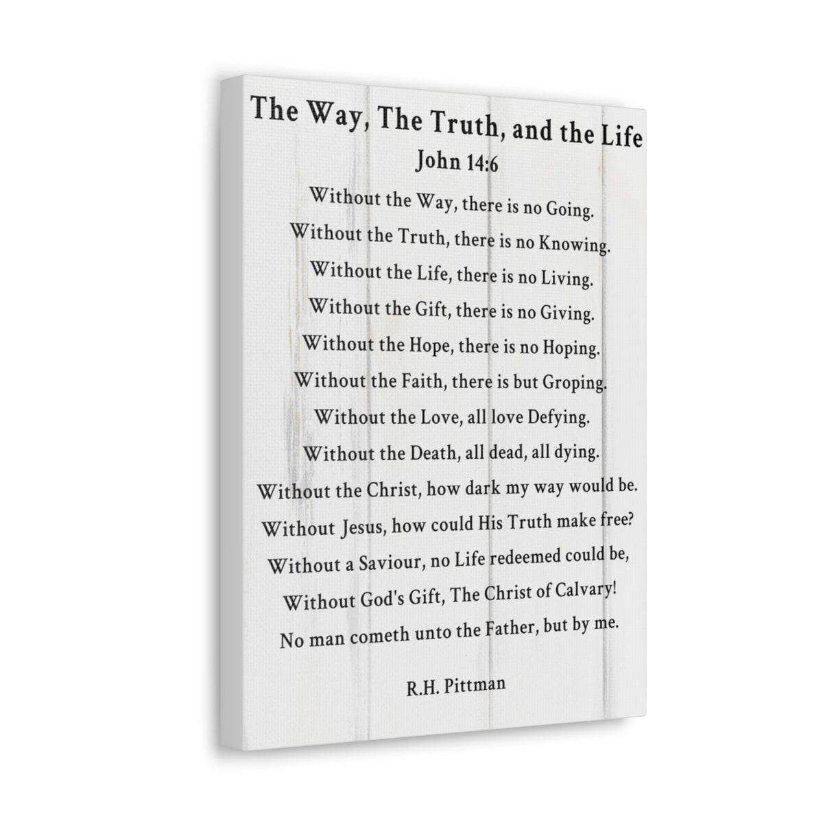 Scripture Walls Way Truth Life John 14:6 White Bible Verse Canvas Christian Wall Art Ready to Hang Unframed-Express Your Love Gifts