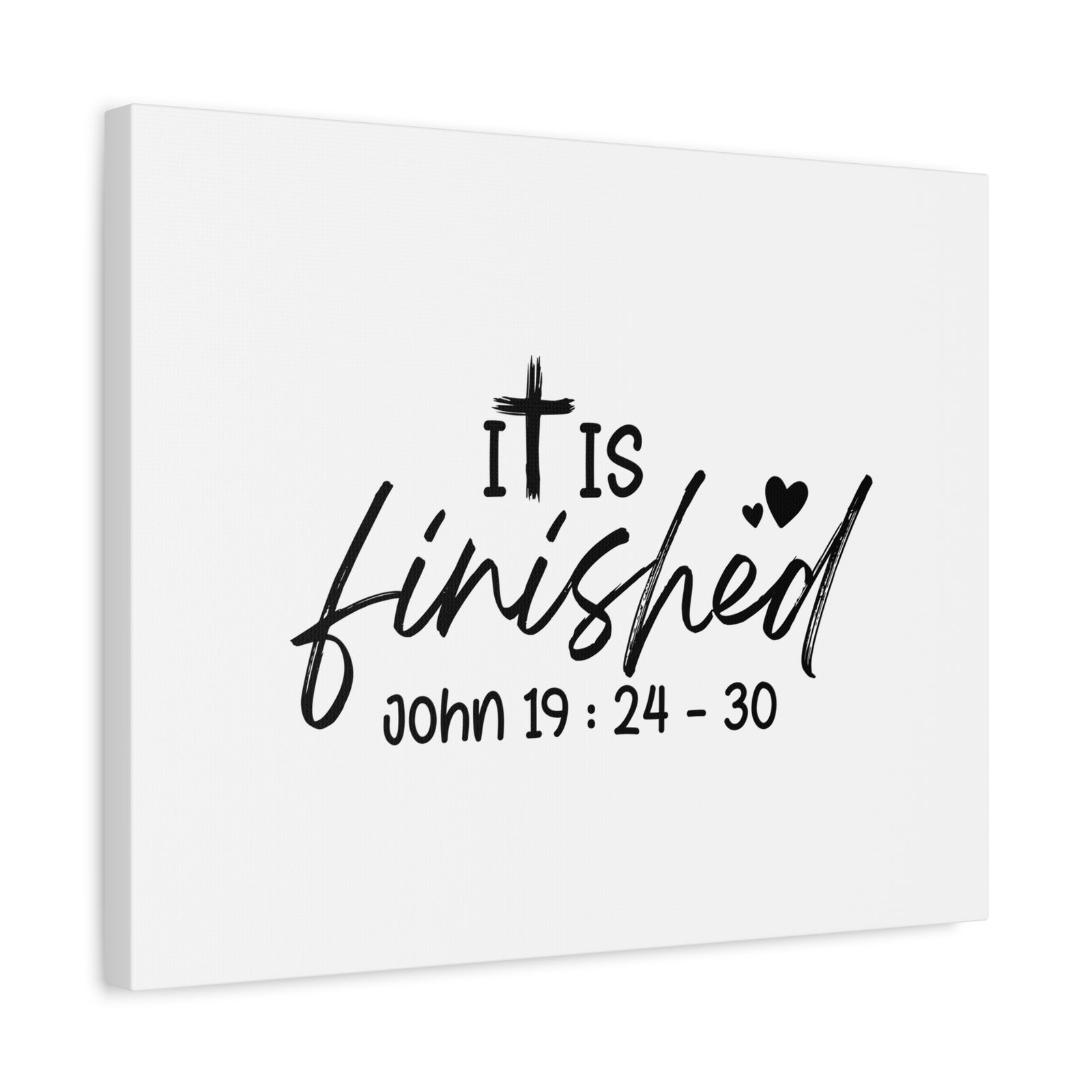 Scripture Walls John 19:24-30 It Is Finished Bible Verse Canvas Christian Wall Art Ready to Hang Unframed-Express Your Love Gifts