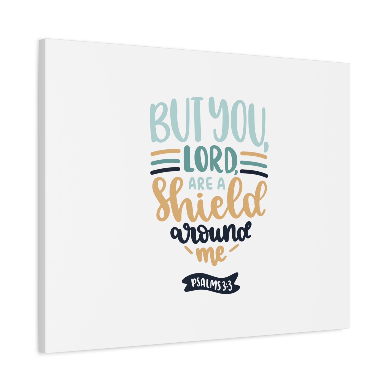 Scripture Canvas Shield Around Me Psalm 3:3 Christian Wall Art Bible Verse Print Ready to Hang-Express Your Love Gifts