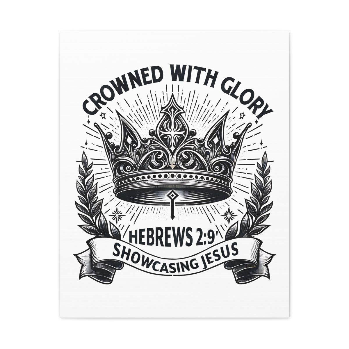 Scripture Walls Hebrews 2:9 Crowned With Glory Bible Verse Canvas Christian Wall Art Ready to Hang Unframed-Express Your Love Gifts