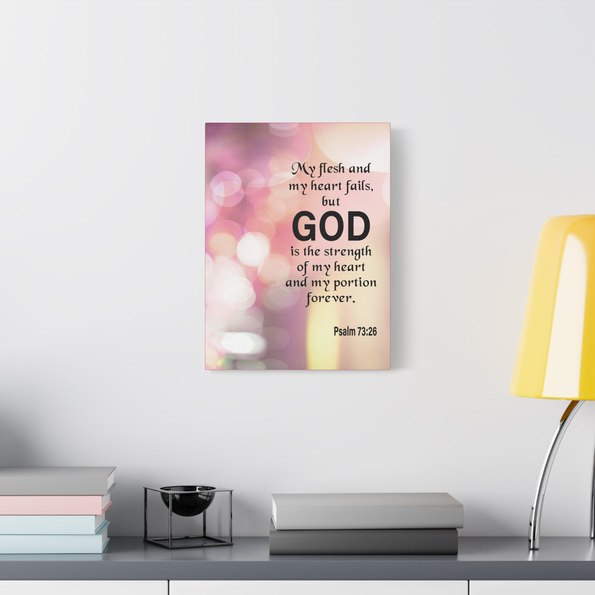 Bible Verse Canvas God is My Strength Psalm 73:26 Wall Art Christian Home Decor-Express Your Love Gifts