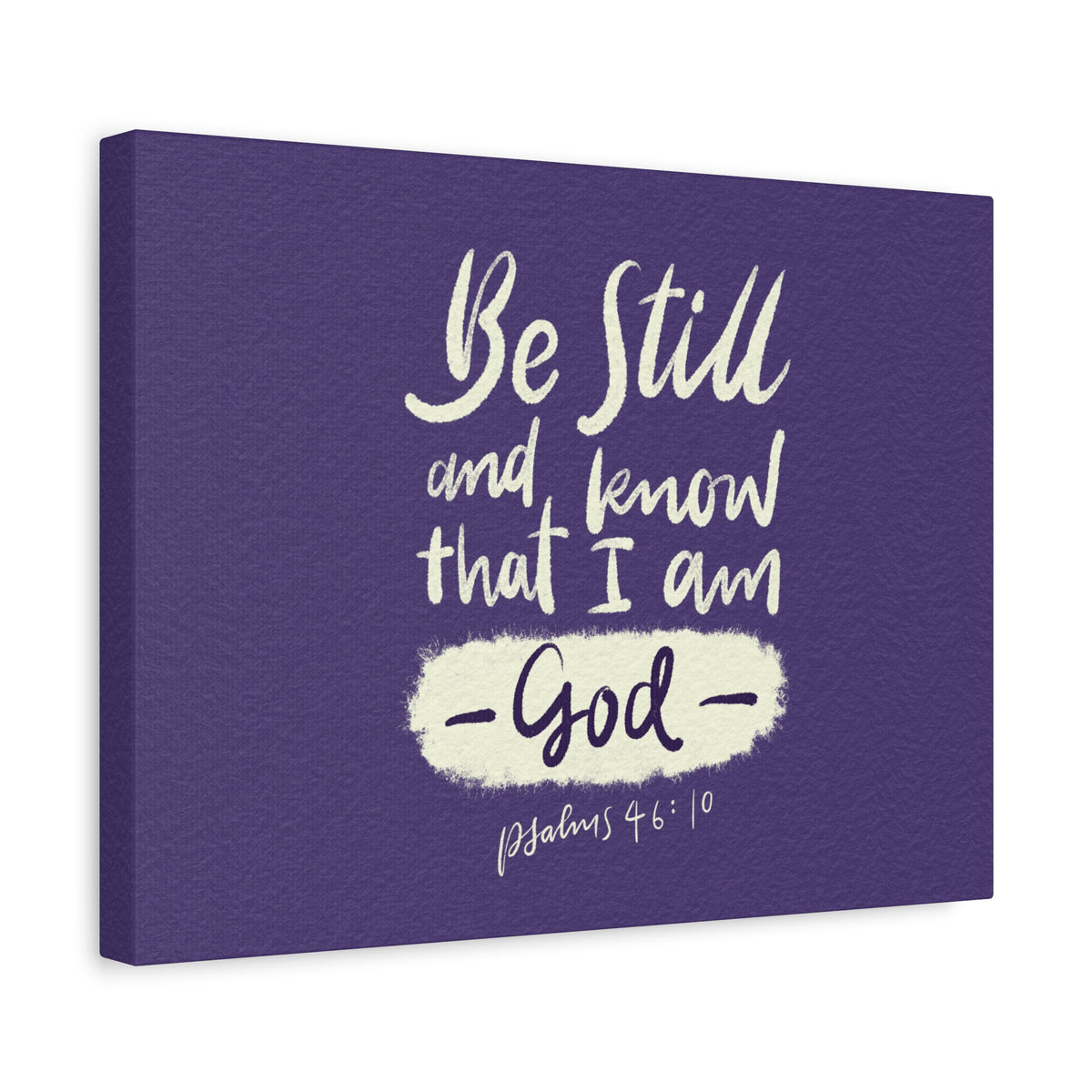 Scripture Walls Know That I Am God Psalm 46:10 Bible Verse Canvas Christian Wall Art Ready to Hang-Express Your Love Gifts
