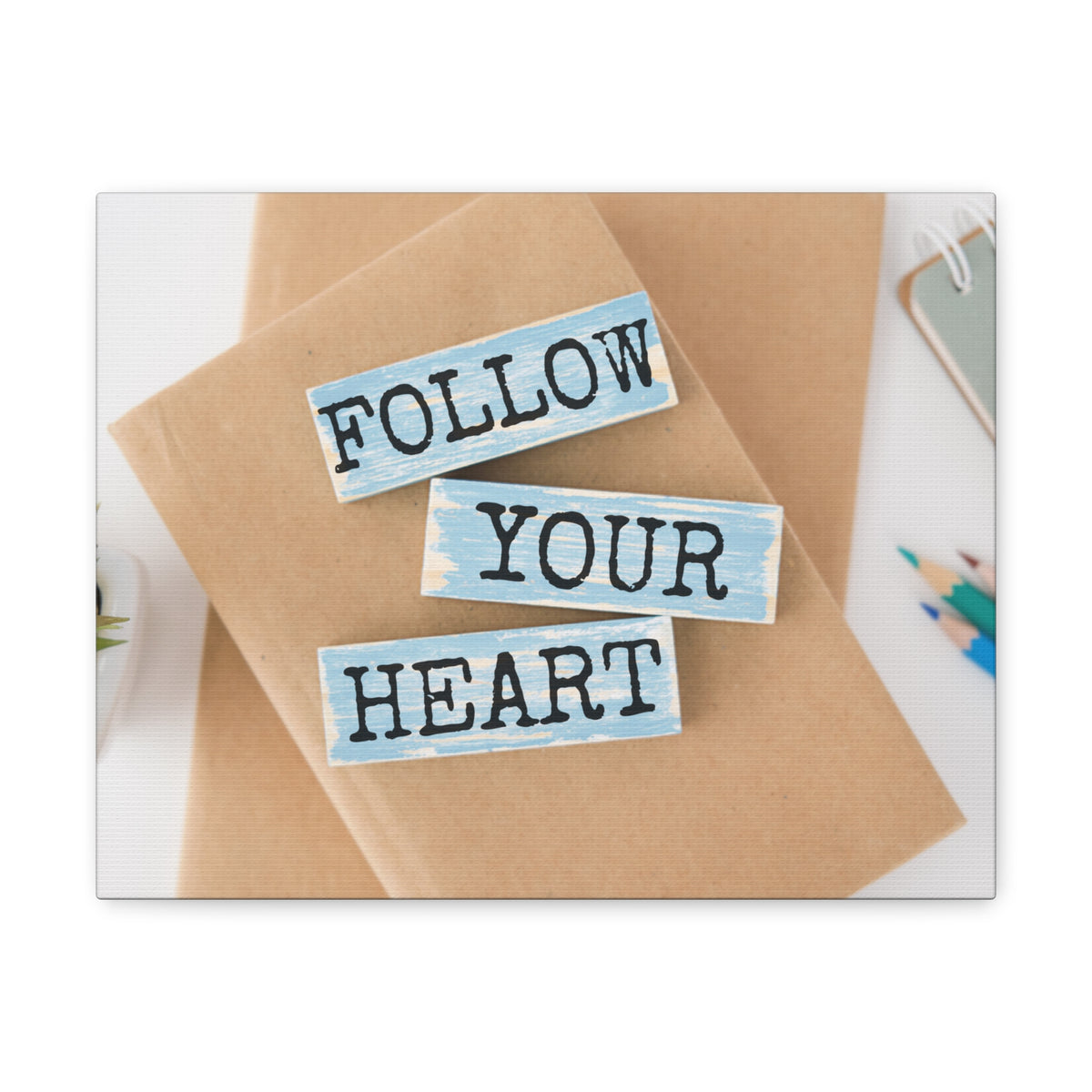 Inspirational Quote Canvas Follow Your Heart Wall Art Motivational Motto Inspiring Prints Artwork Decor Ready to Hang-Express Your Love Gifts