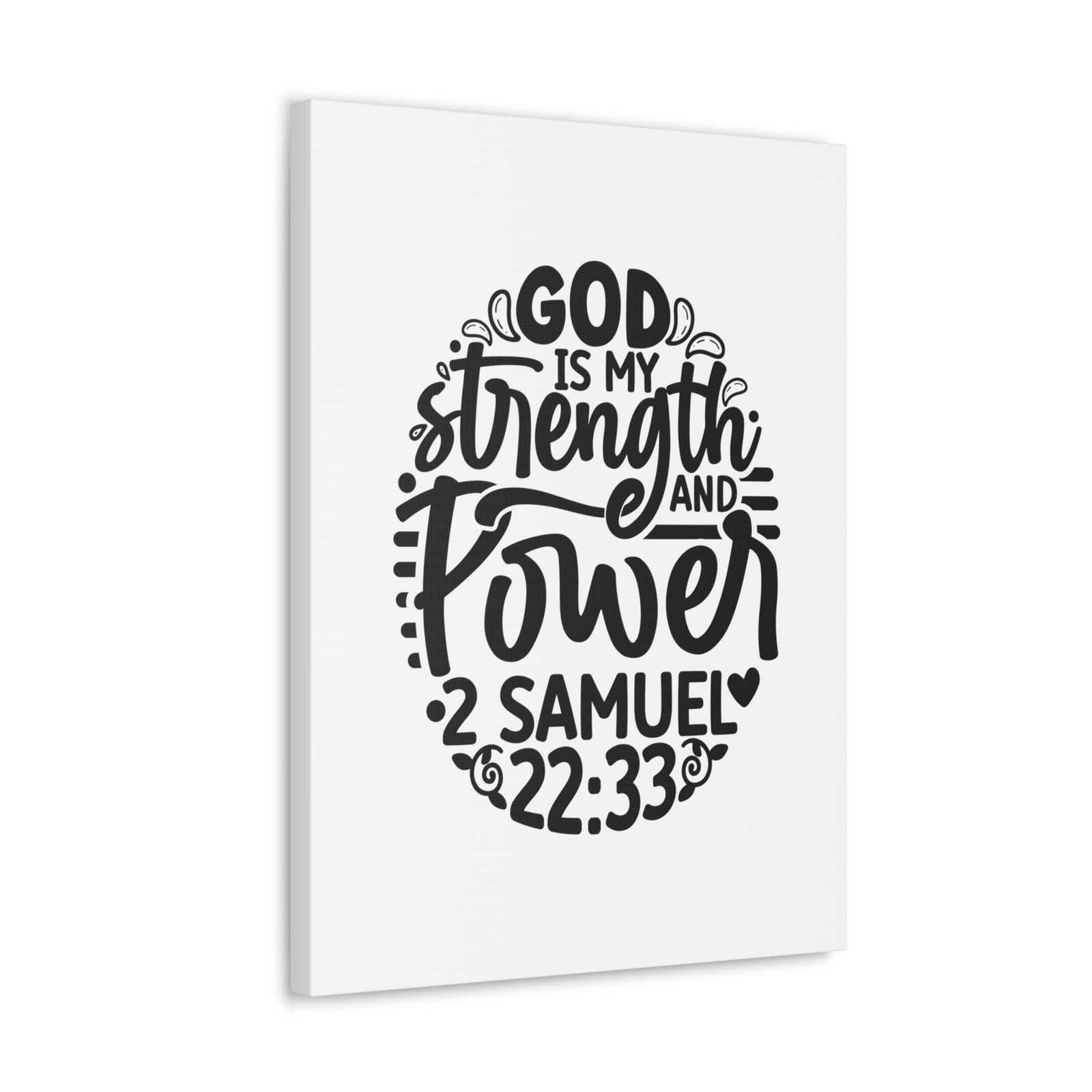Scripture Walls 2 Samuel 22:33 God is My Strength and Power Bible Verse Canvas Christian Wall Art Ready to Hang Unframed-Express Your Love Gifts