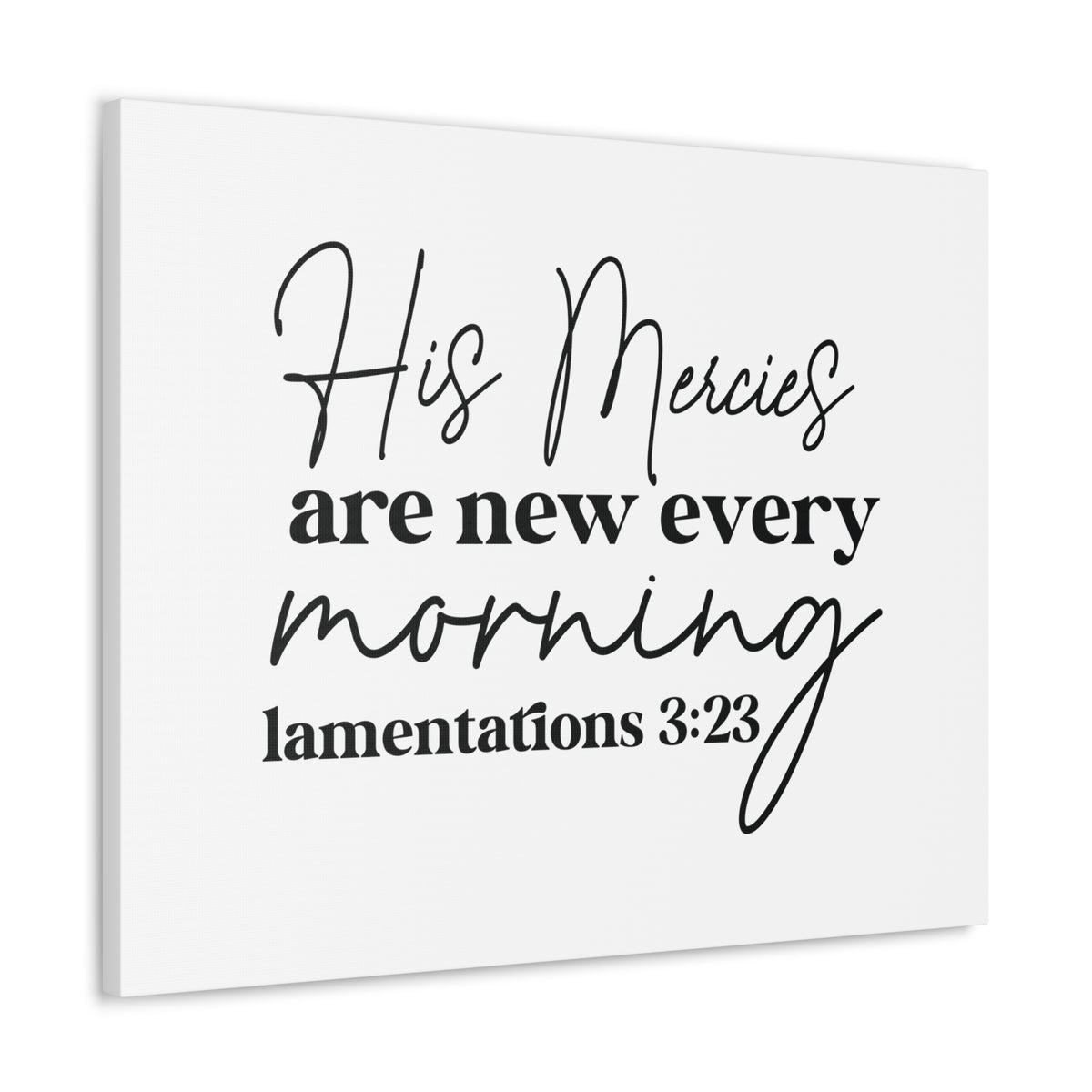 Scripture Walls Lamentations 3:23 His Mercies Bible Verse Canvas Christian Wall Art Ready to Hang Unframed-Express Your Love Gifts