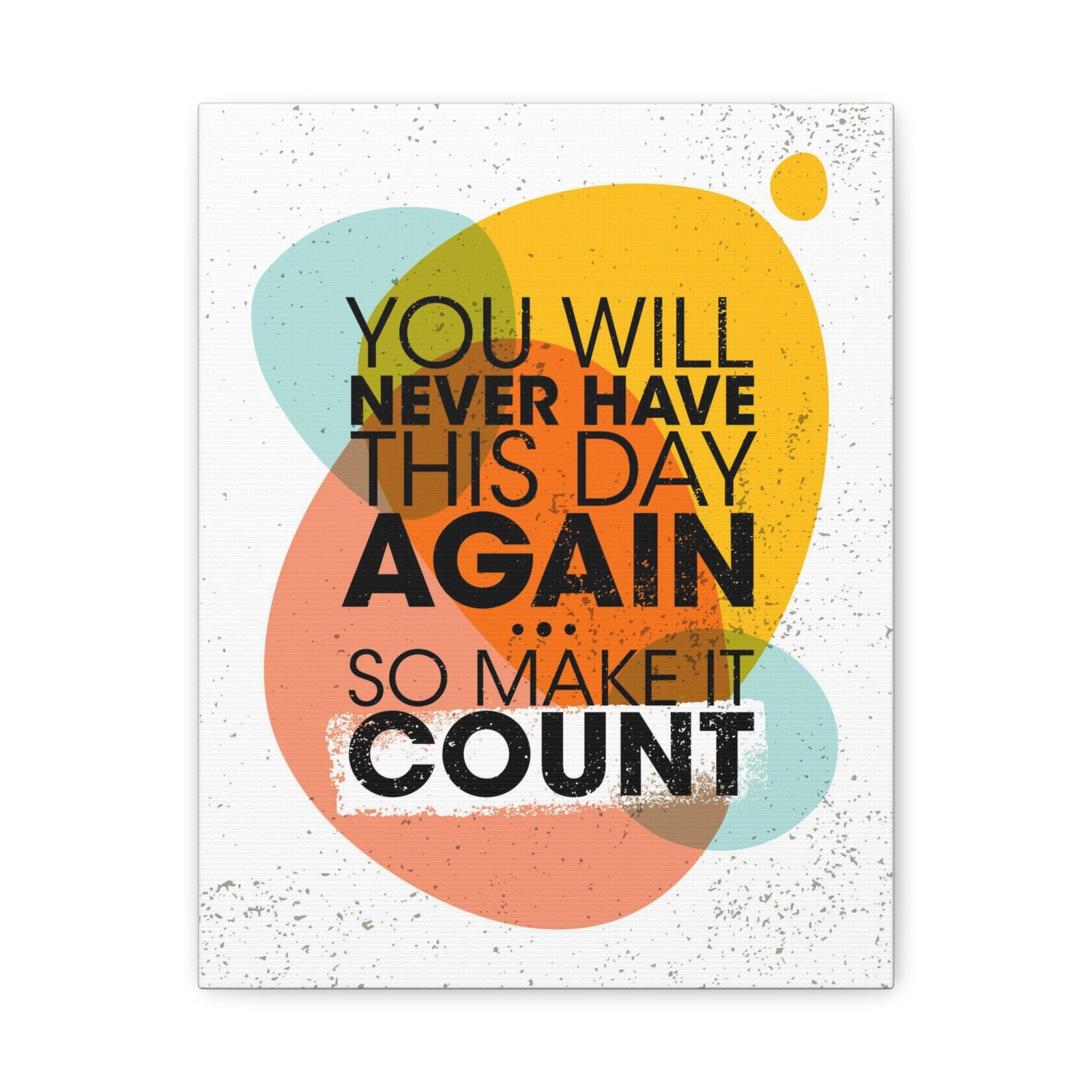 Inspirational Wall Art Make This Day Count Motivation Wall Decor for Home Office Gym Inspiring Success Quote Print Ready to Hang-Express Your Love Gifts