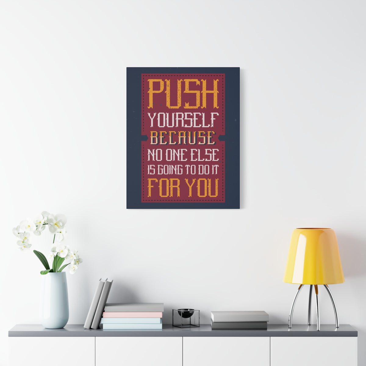 Inspirational Quote Canvas Push Yourself Wall Art Motivational Motto Inspiring Prints Artwork Decor Ready to Hang-Express Your Love Gifts