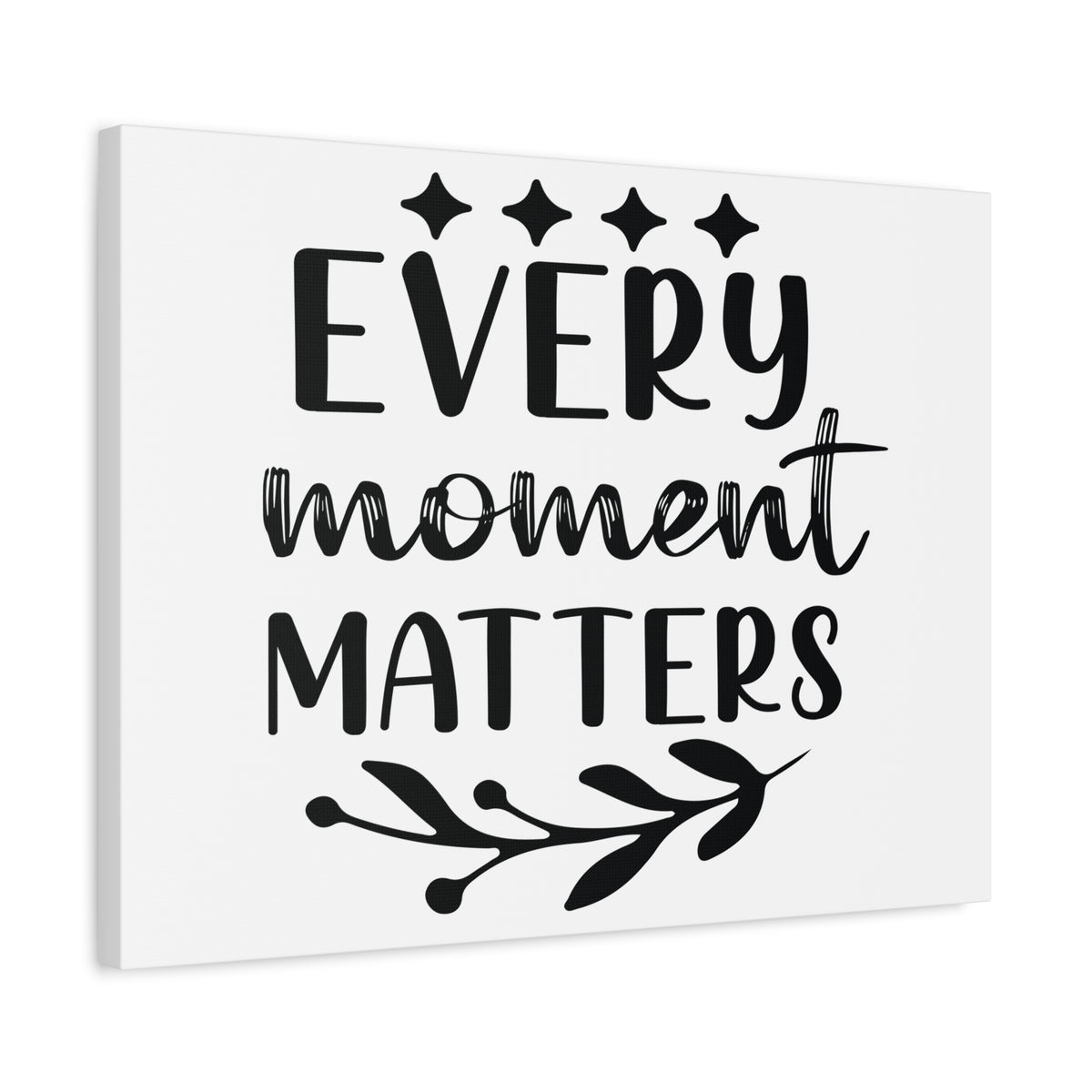 Inspirational Quote Canvas Every Moment Matters Wall Art Motivational Motto Inspiring Posters Prints Artwork Decor Ready to Hang-Express Your Love Gifts