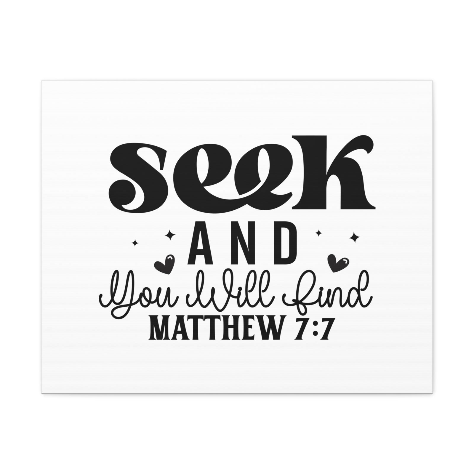 Scripture Walls Matthew 7:7 Seek and You Will Find Bible Verse Canvas Christian Wall Art Ready to Hang Unframed-Express Your Love Gifts
