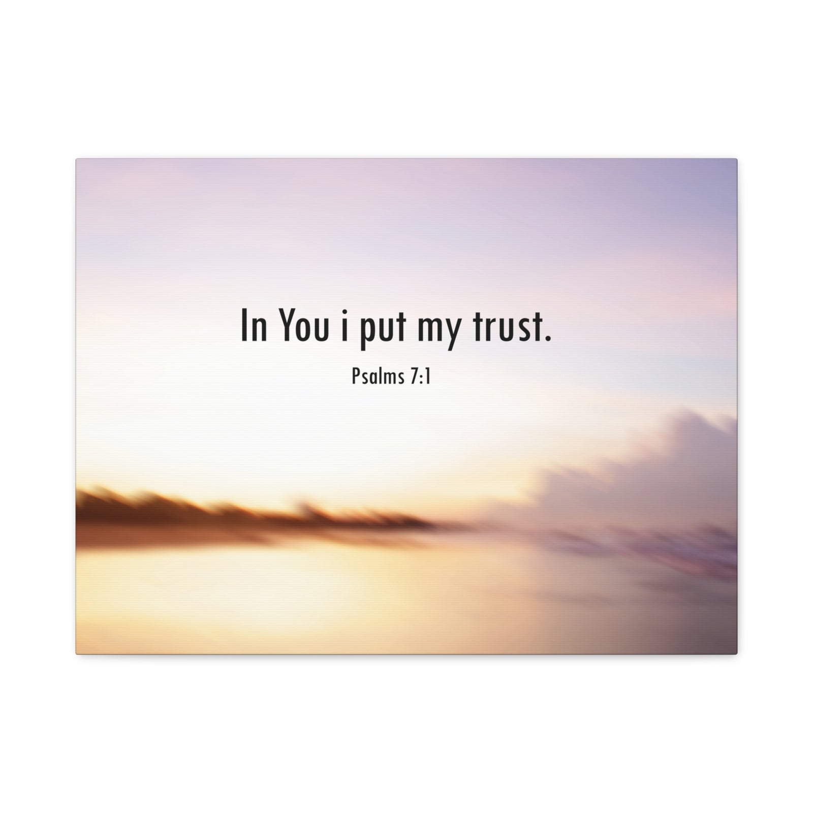 Scripture Canvas Put My Trust Psalms 7:1 Christian Wall Art Bible Verse Print Ready to Hang-Express Your Love Gifts