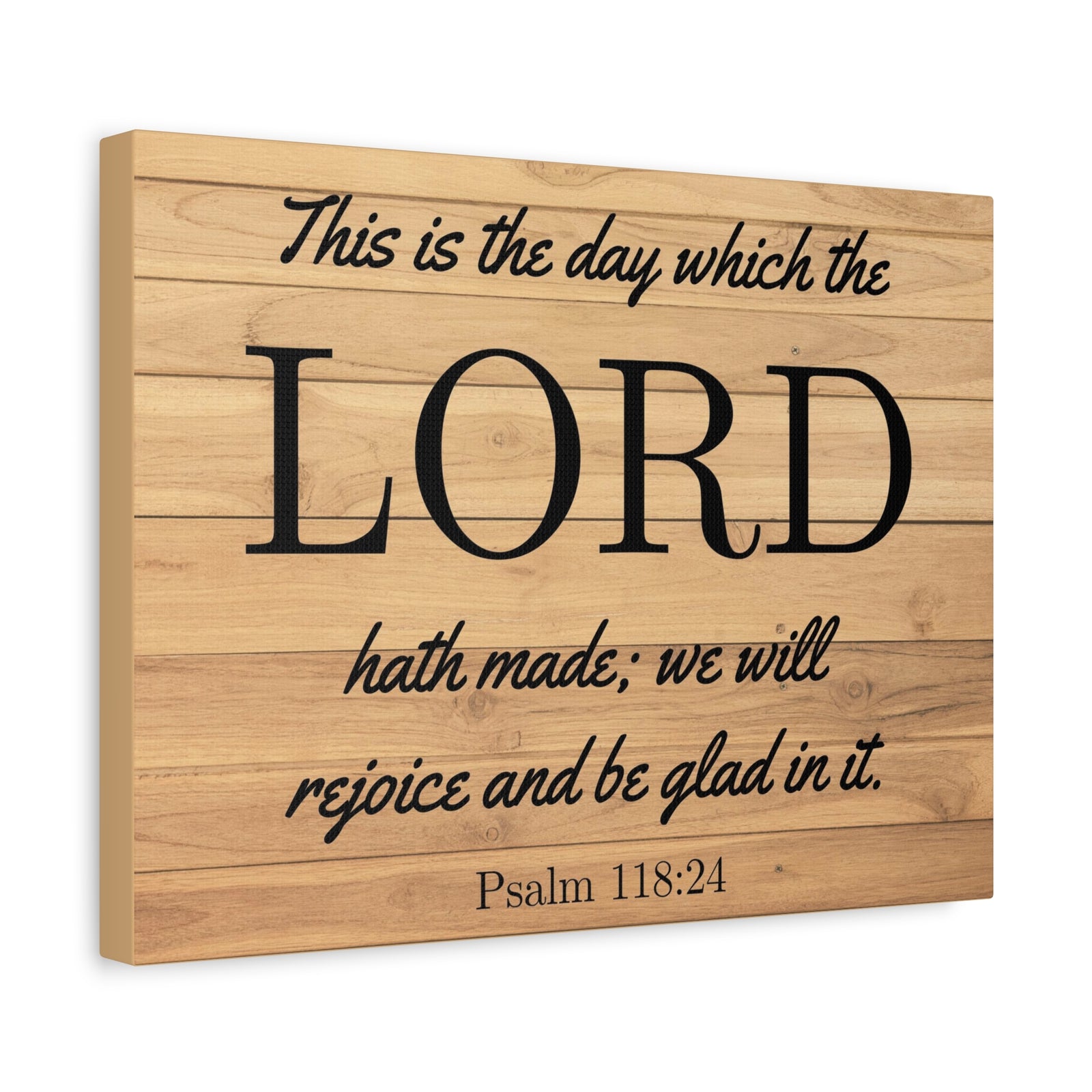 Scripture Walls The Lord Hath Made Psalm 118:24 Bible Verse Canvas Christian Wall Art Ready to Hang-Express Your Love Gifts
