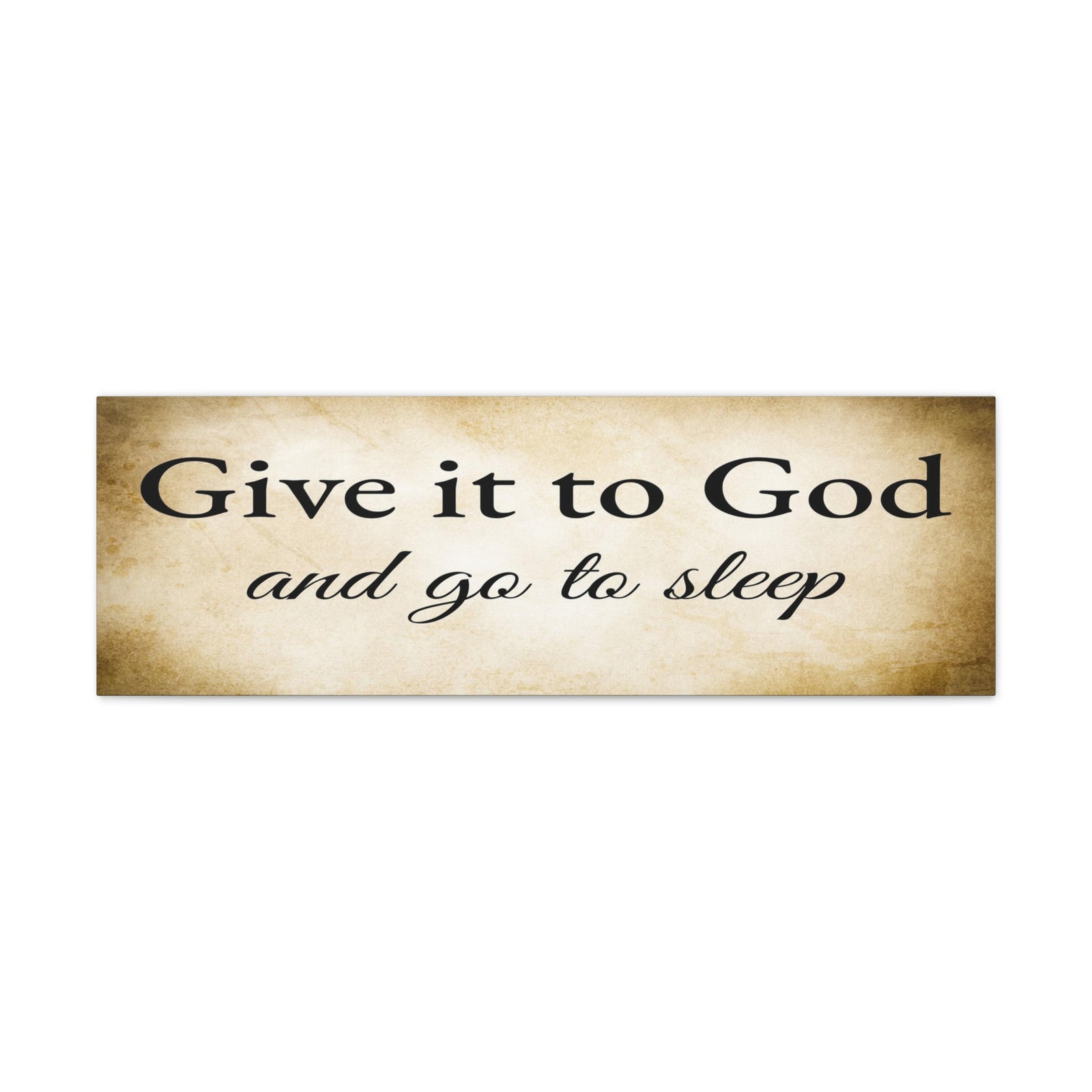 Scripture Walls Give It To God Proverbs 3:24-26 Gold Bible Verse Canvas Christian Wall Art Ready to Hang Unframed-Express Your Love Gifts