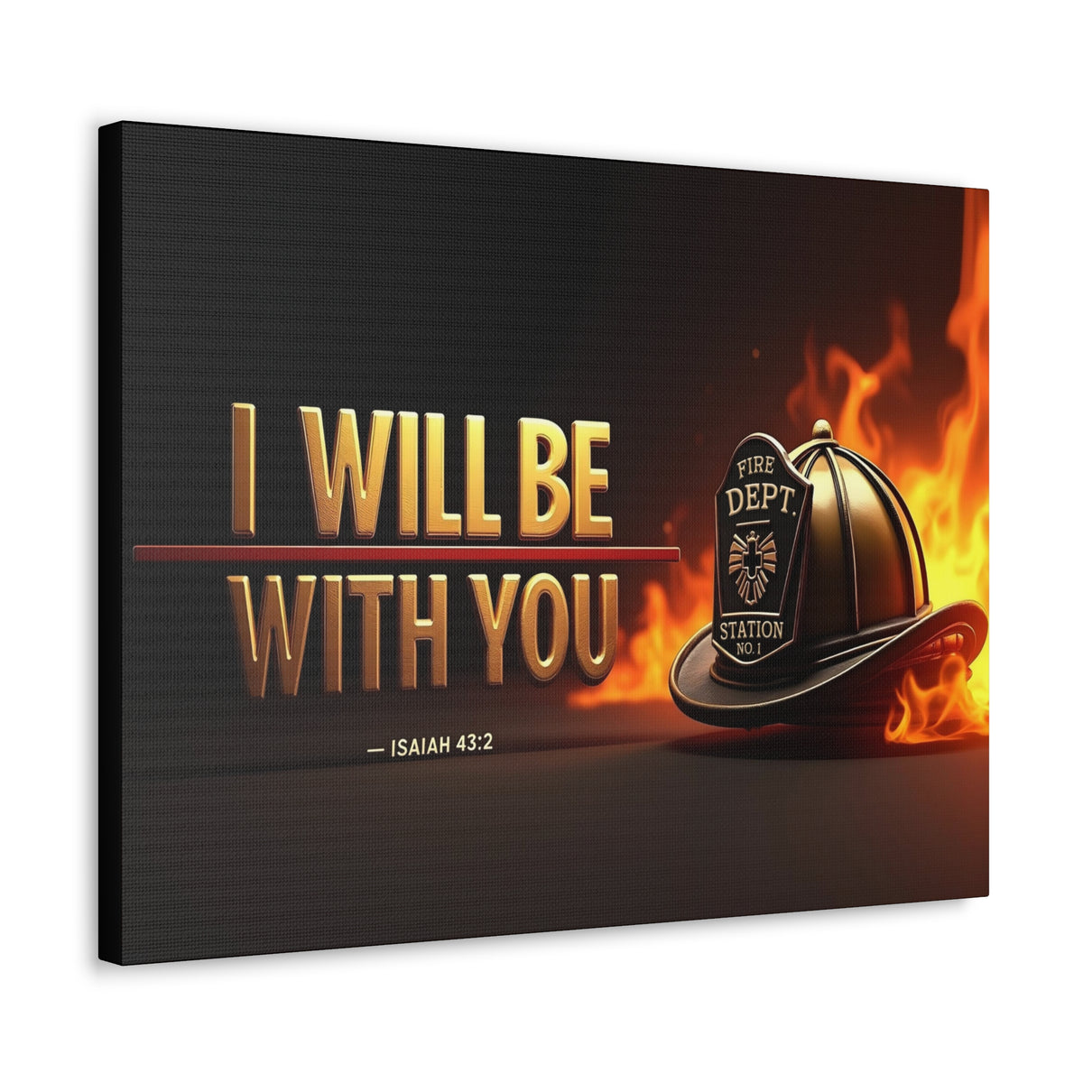 Scripture Walls Isaiah 43:2 Firefighter I Will Be With You Bible Verse Canvas Christian Wall Art Ready to Hang Unframed-Express Your Love Gifts
