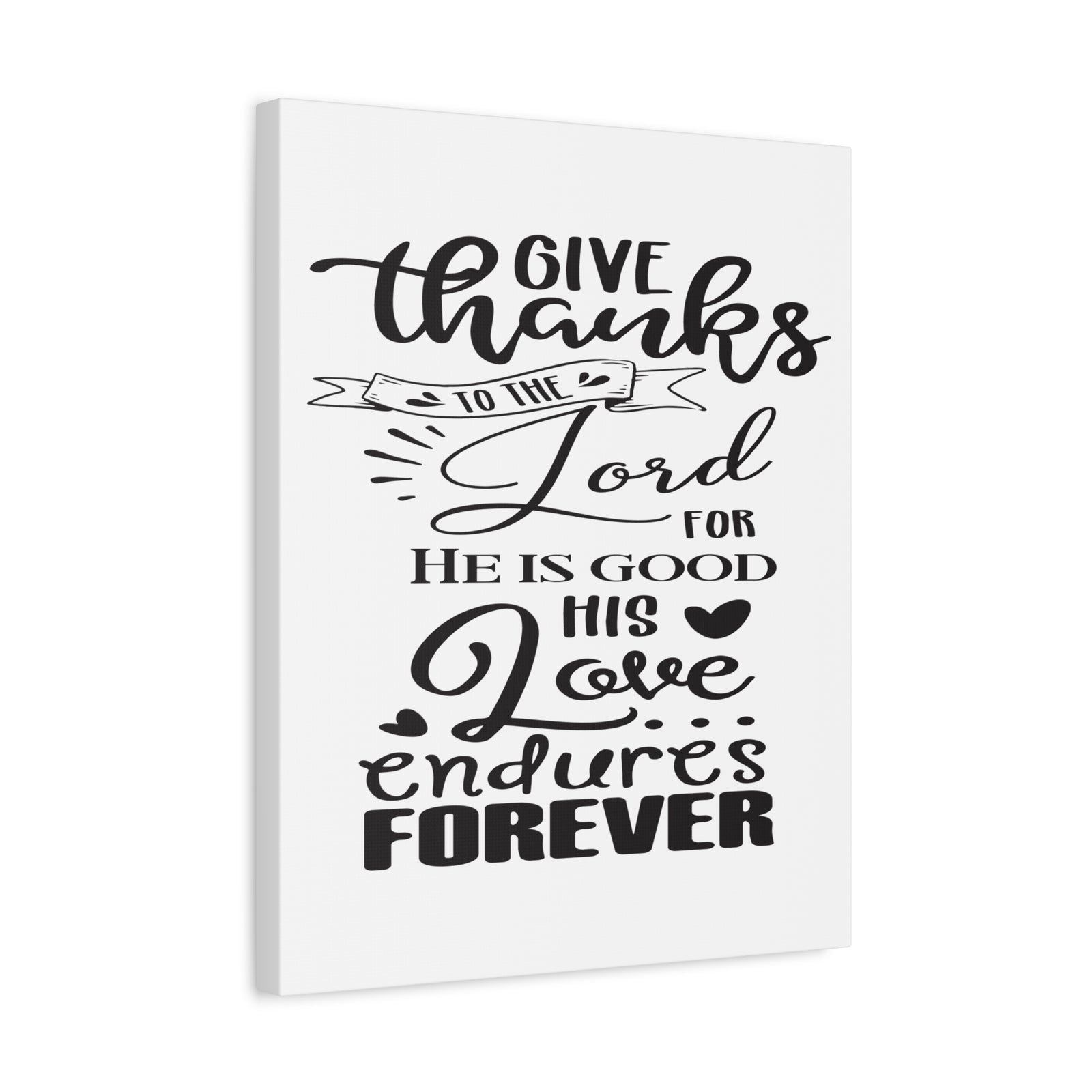 Scripture Canvas Love Endures Forever Psalm 100:5 ESV Christian Wall Art Print Ready to Hang-Express Your Love Gifts