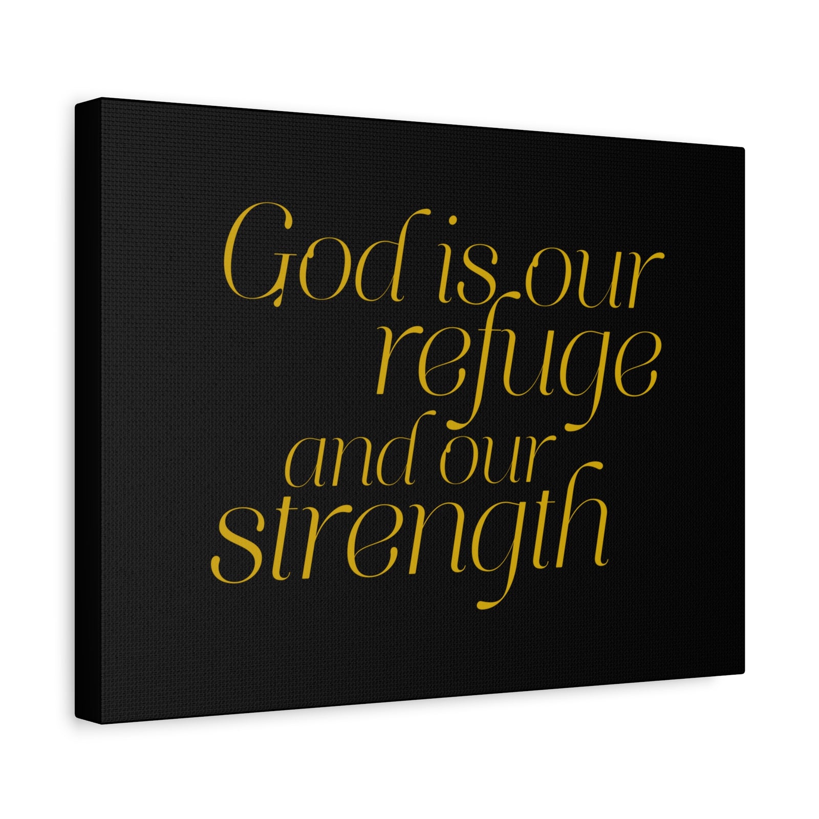 Scripture Walls Our Strength Black & Gold Psalm 46:1 Bible Verse Canvas Christian Wall Art Ready to Hang-Express Your Love Gifts