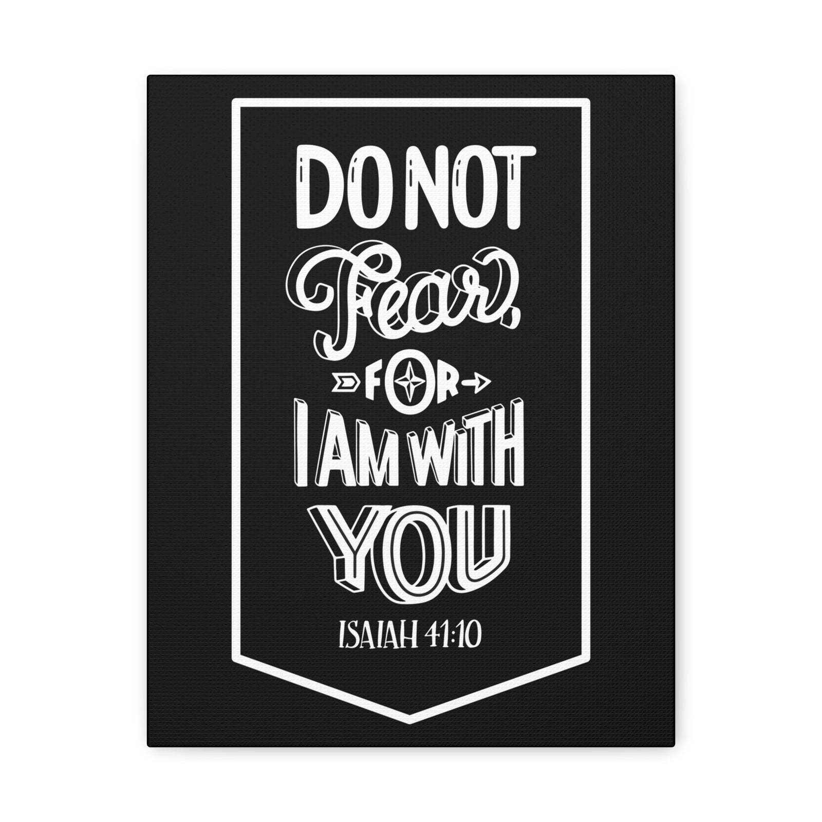 Scripture Walls Do Not Fear For Isaiah 41:10 Bible Verse Canvas Christian Wall Art Ready To Hang-Express Your Love Gifts