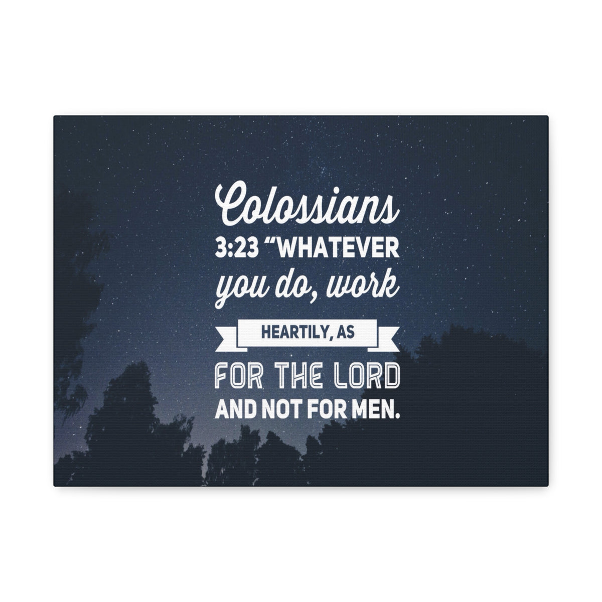 Scripture Canvas For The Lord Colossians 3:23 Christian Wall Art Bible Verse Print Ready to Hang-Express Your Love Gifts