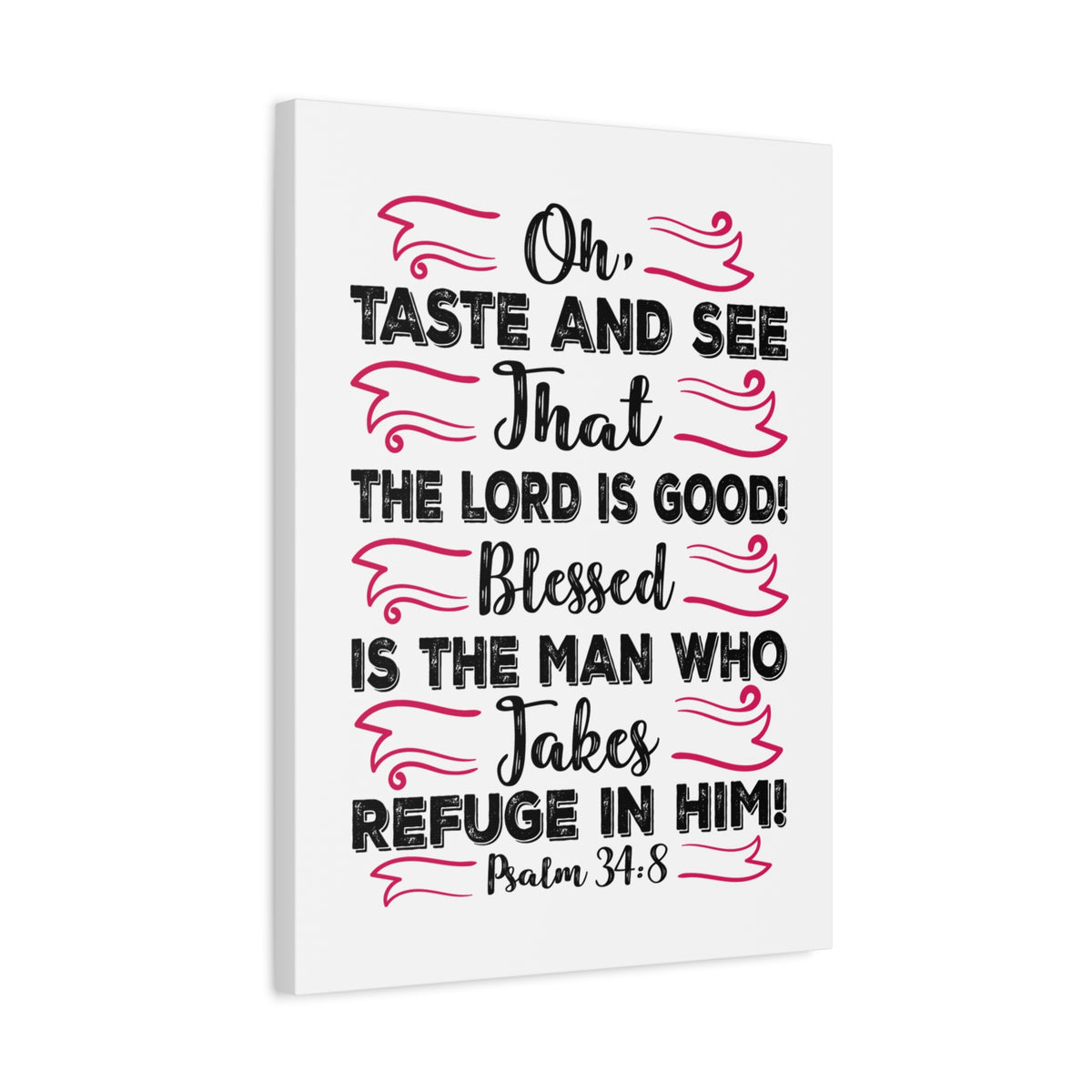 Scripture Canvas The Lord Is Good Psalm 34:8 Christian Wall Art Bible Verse Print Ready to Hang-Express Your Love Gifts