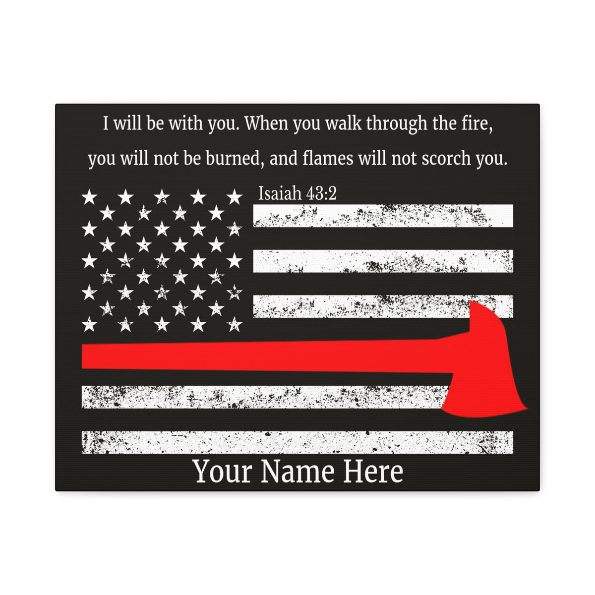 Scripture Walls Personalized Firefighter Isaiah 43:2 Bible Canvas Christian Wall Art Ready to Hang Unframed-Express Your Love Gifts