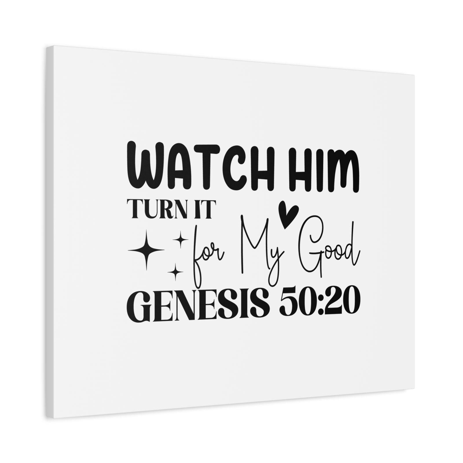 Scripture Walls Genesis 50:20 Watch Him Bible Verse Canvas Christian Wall Art Ready to Hang Unframed-Express Your Love Gifts