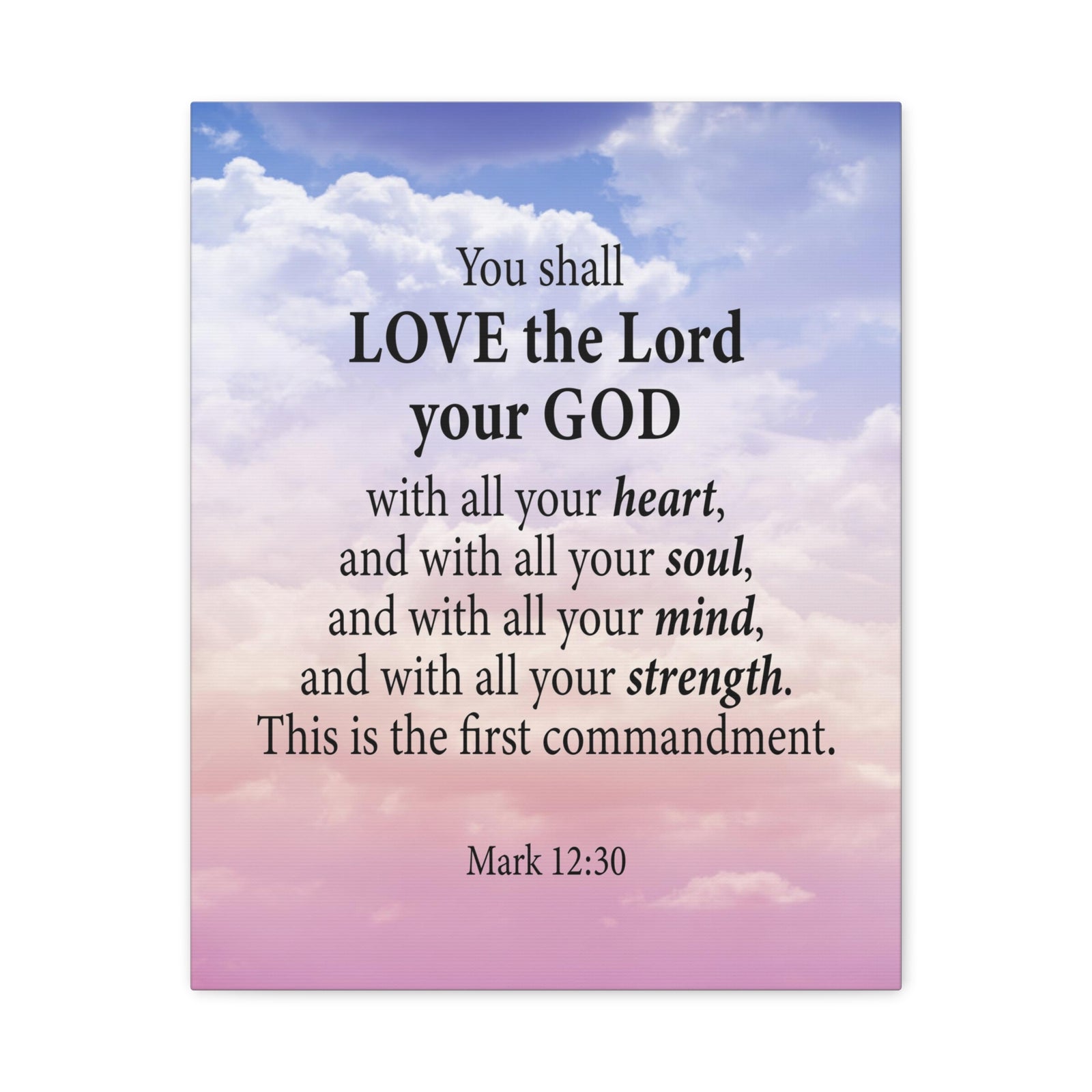 Bible Verse Canvas Love the Lord With All Your Heart Mark 12:30 Wall Art Christian Home Decor-Express Your Love Gifts