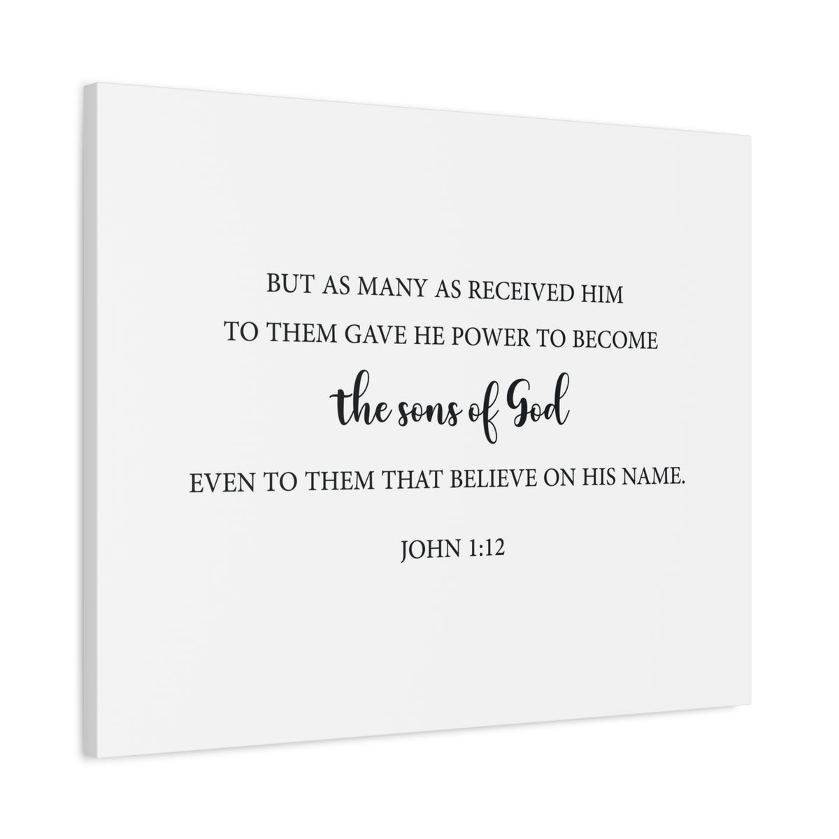 Scripture Walls The Sons Of God John 1:12 Bible Verse Canvas Christian Wall Art Ready To Hang-Express Your Love Gifts