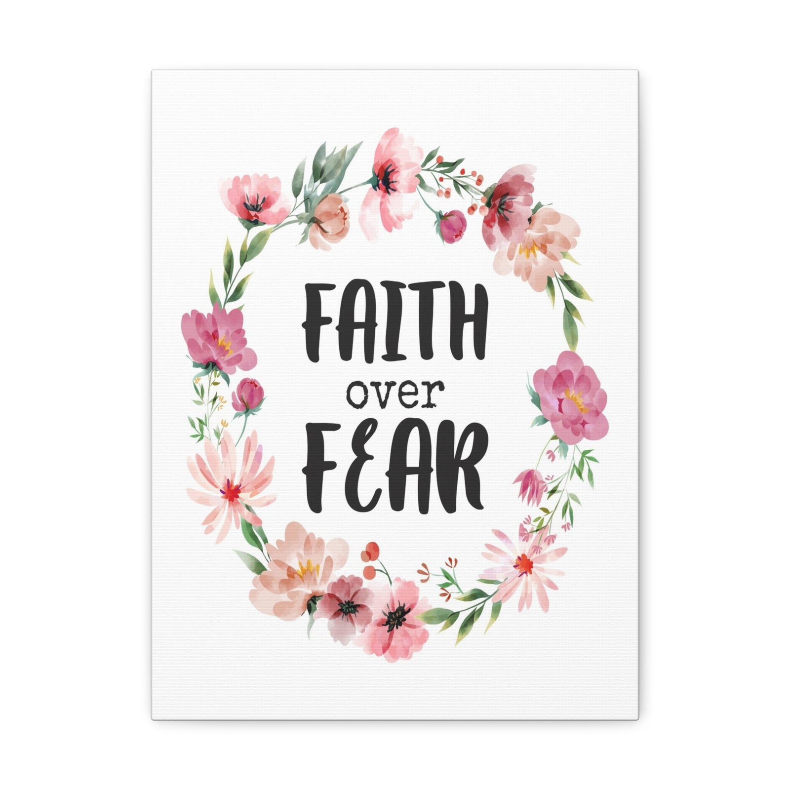 Scripture Walls Faith Over Fear Floral Bible Verse Canvas Christian Wall Art Ready to Hang Unframed-Express Your Love Gifts