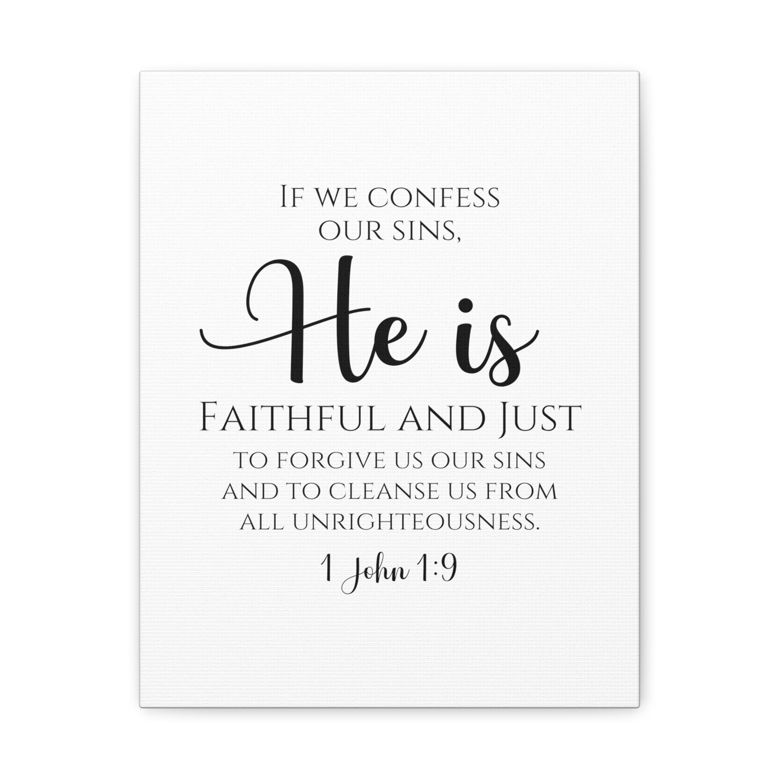 Scripture Walls 1 John 1:9 Faithful and Just Bible Verse Canvas Bible Verse Canvas Christian Wall Art Ready to Hang Unframed-Express Your Love Gifts