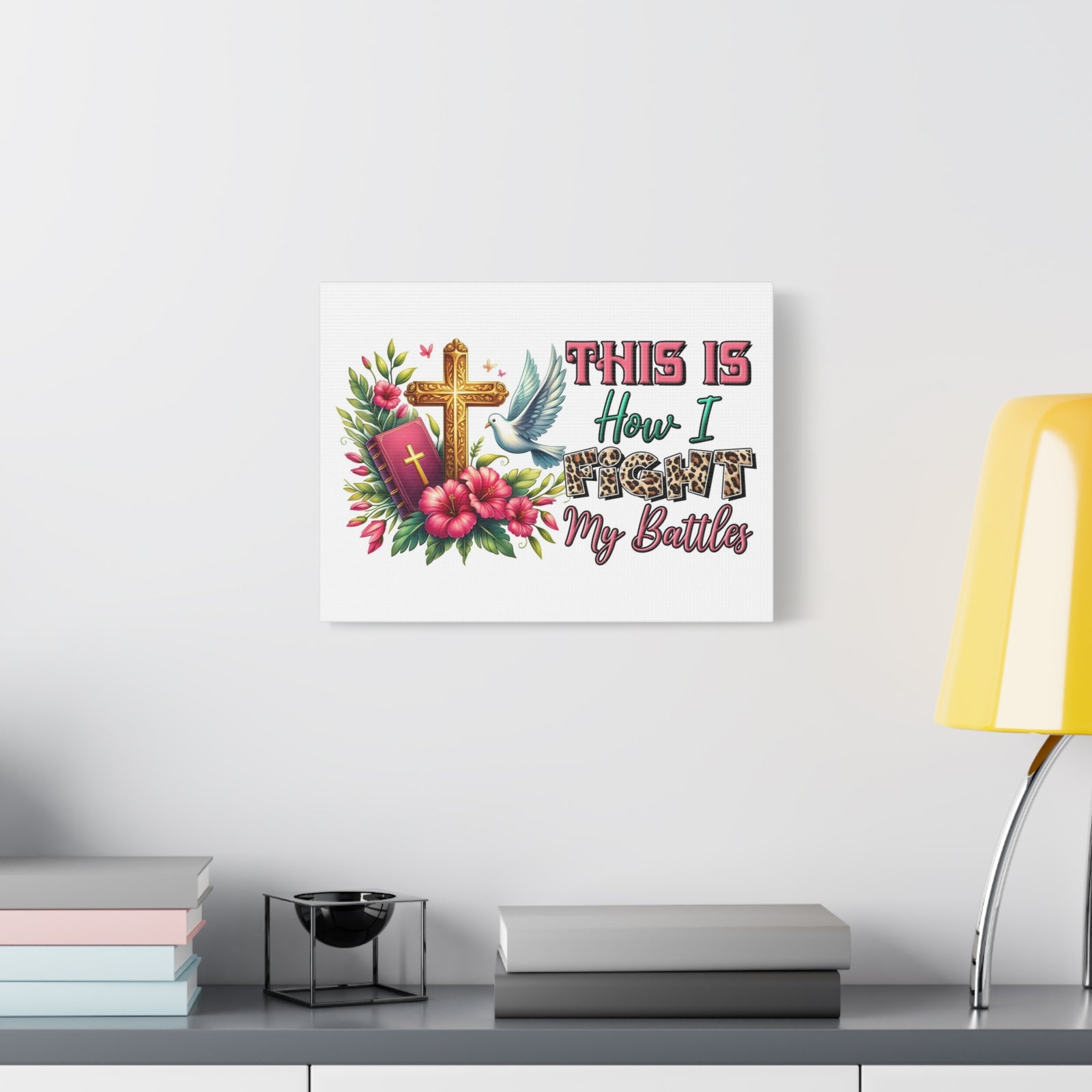 Scripture Walls How I Fight My Battles Bible Verse Canvas Christian Wall Art Ready to Hang Unframed-Express Your Love Gifts
