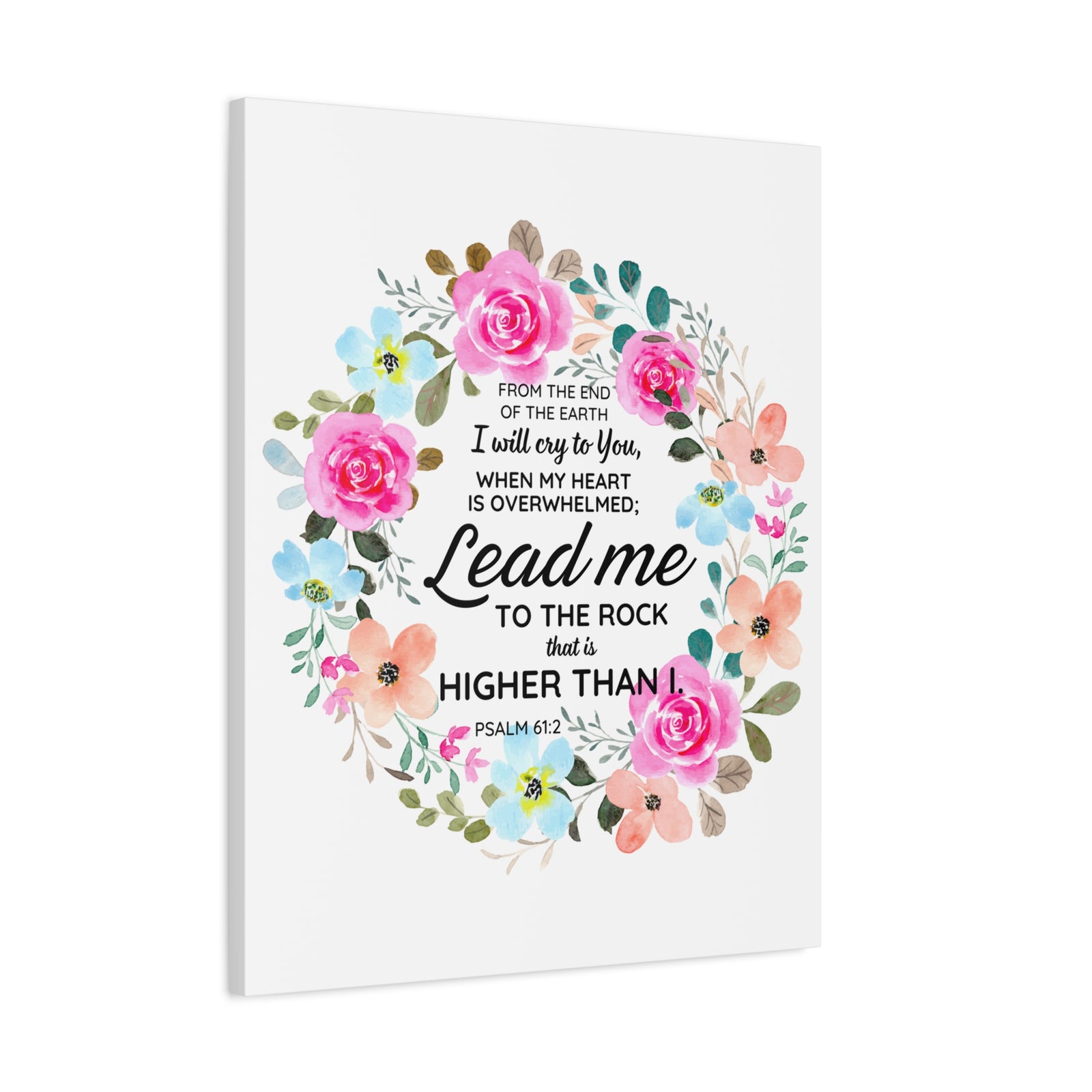 Scripture Walls Psalm 61:2 Higher Than I Bible Verse Canvas Christian Wall Art Ready to Hang Unframed-Express Your Love Gifts