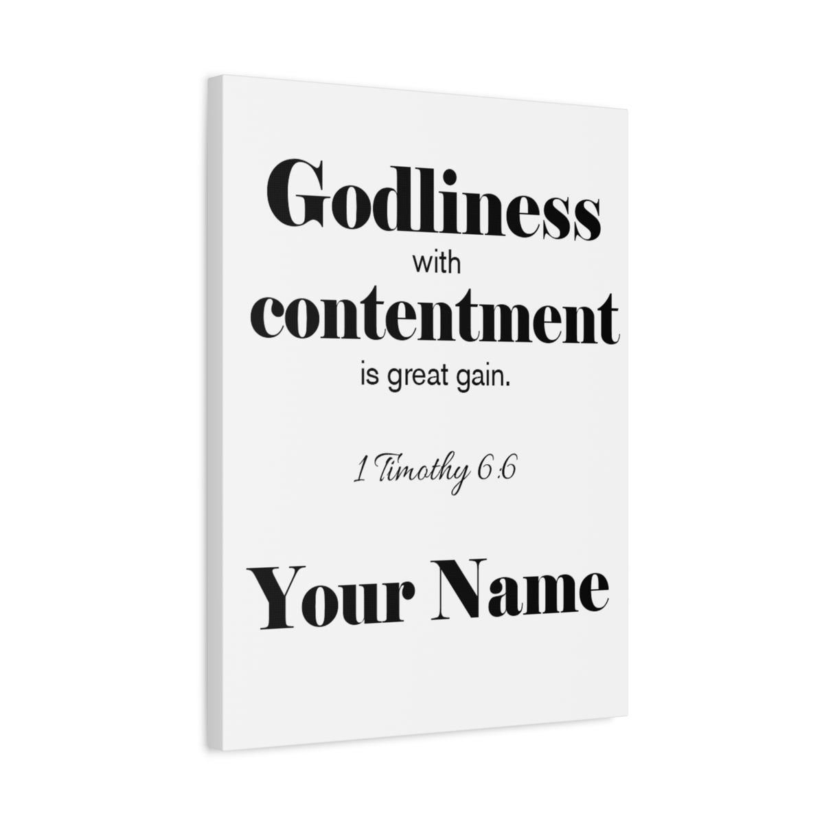 Personalized Godliness 1 Timothy 6:6 Bible Chapter Canvas Christian Wall Art Ready to Hang-Express Your Love Gifts