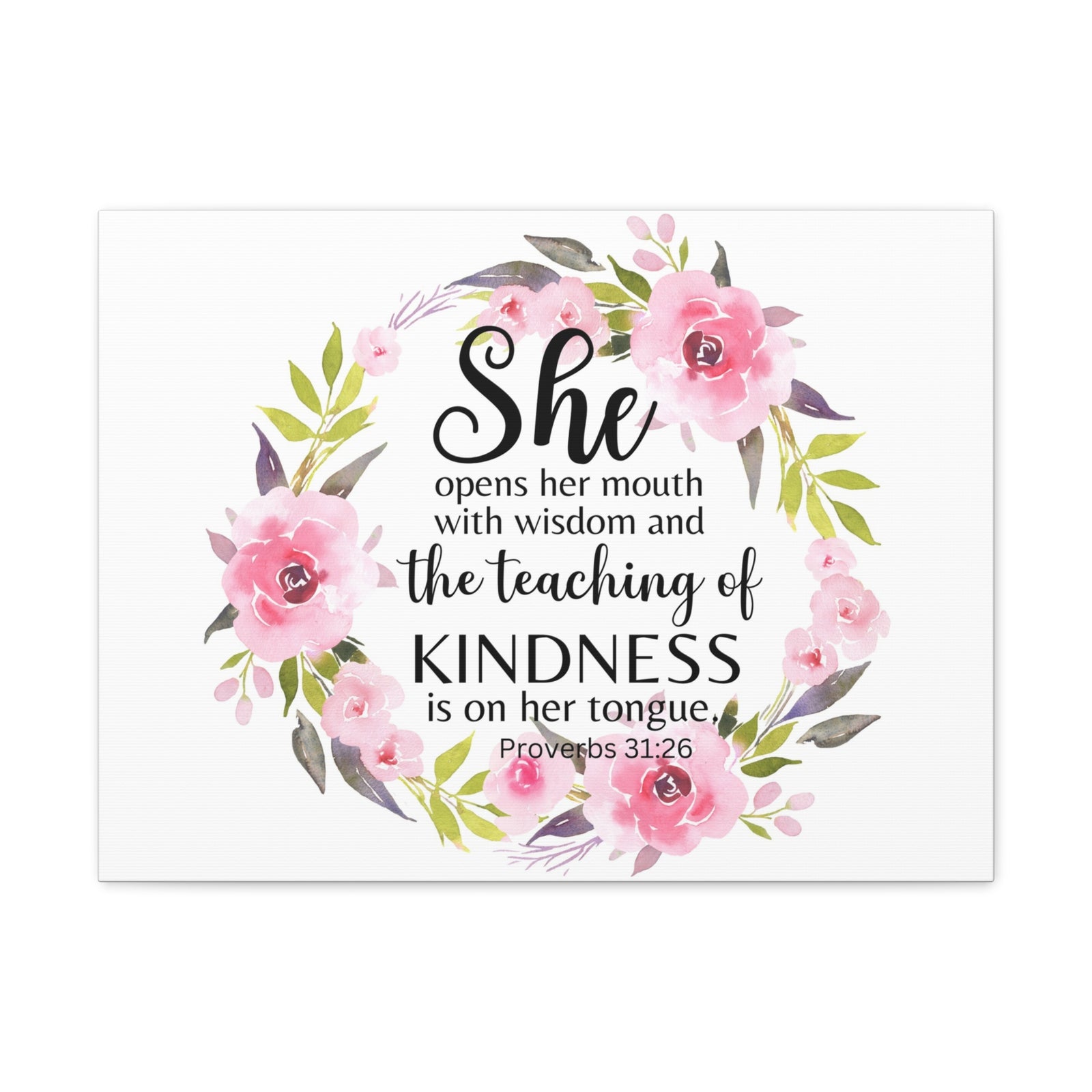 Scripture Walls Proverbs 31:26 She Teaches Kindness Bible Verse Canvas Christian Wall Art Ready to Hang Unframed-Express Your Love Gifts