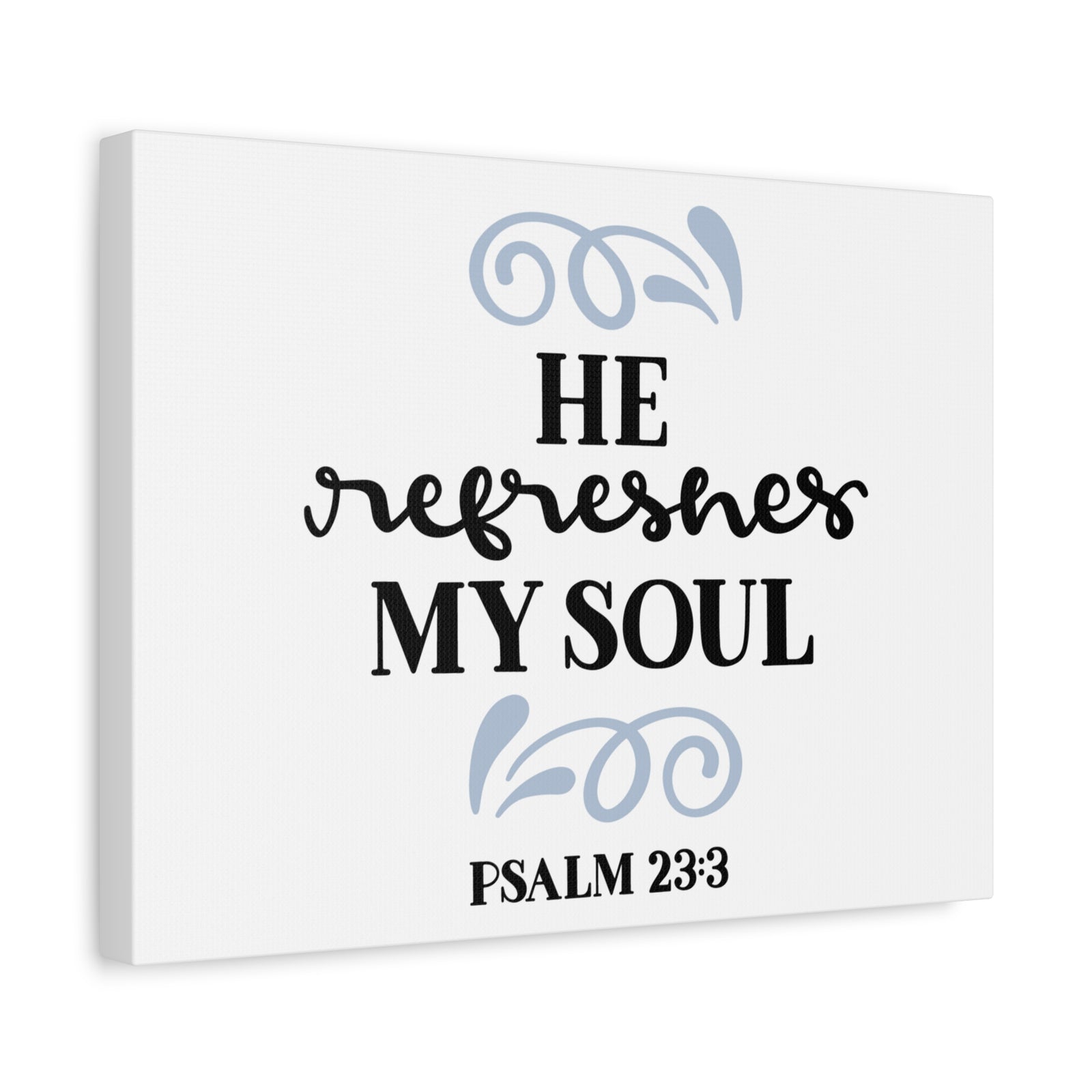 Scripture Canvas Refreshes Psalm 23:3 Christian Wall Art Bible Verse Print Ready to Hang-Express Your Love Gifts