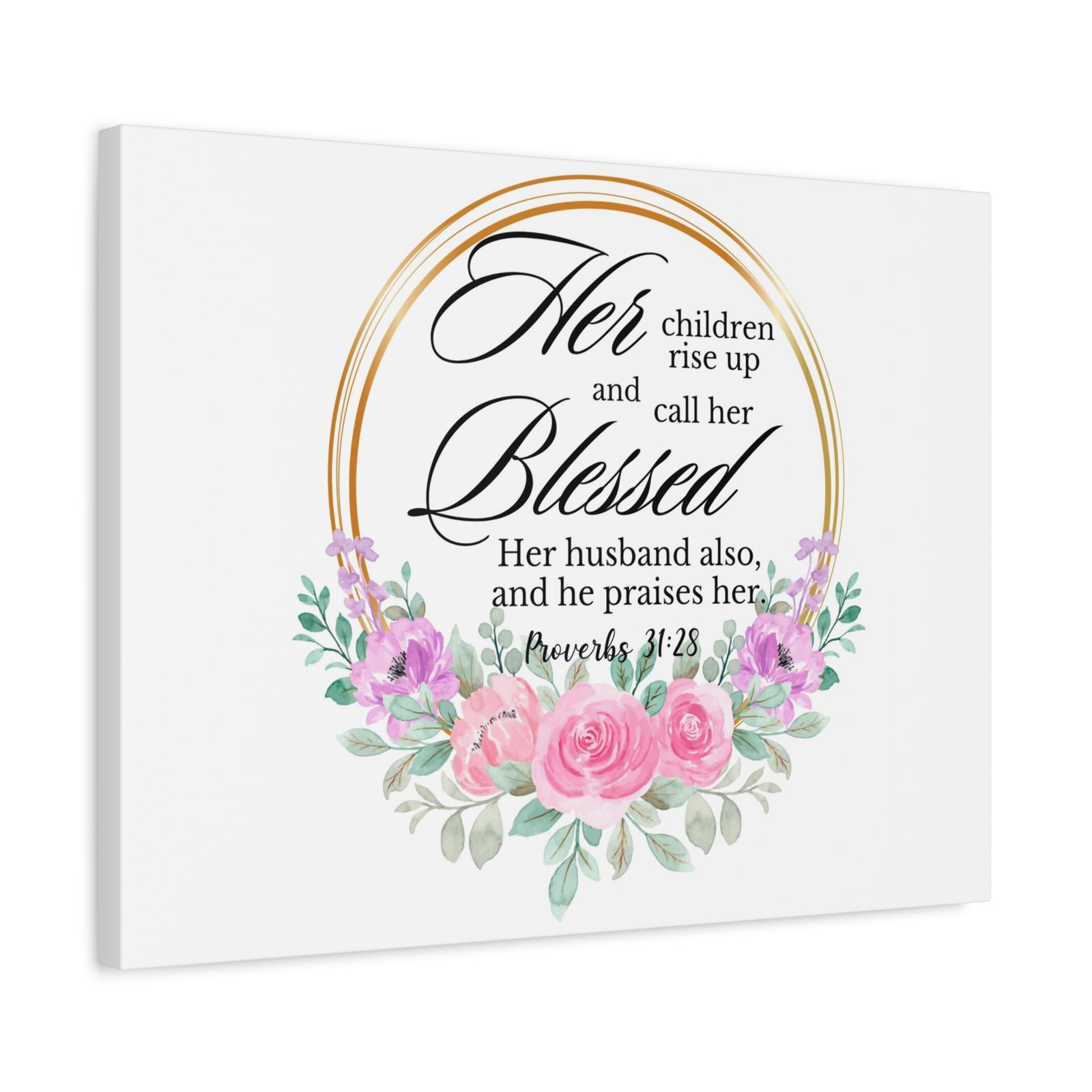 Scripture Walls Proverbs 31:28 She is Blessed Floral Bible Verse Canvas Christian Wall Art Ready to Hang Unframed-Express Your Love Gifts