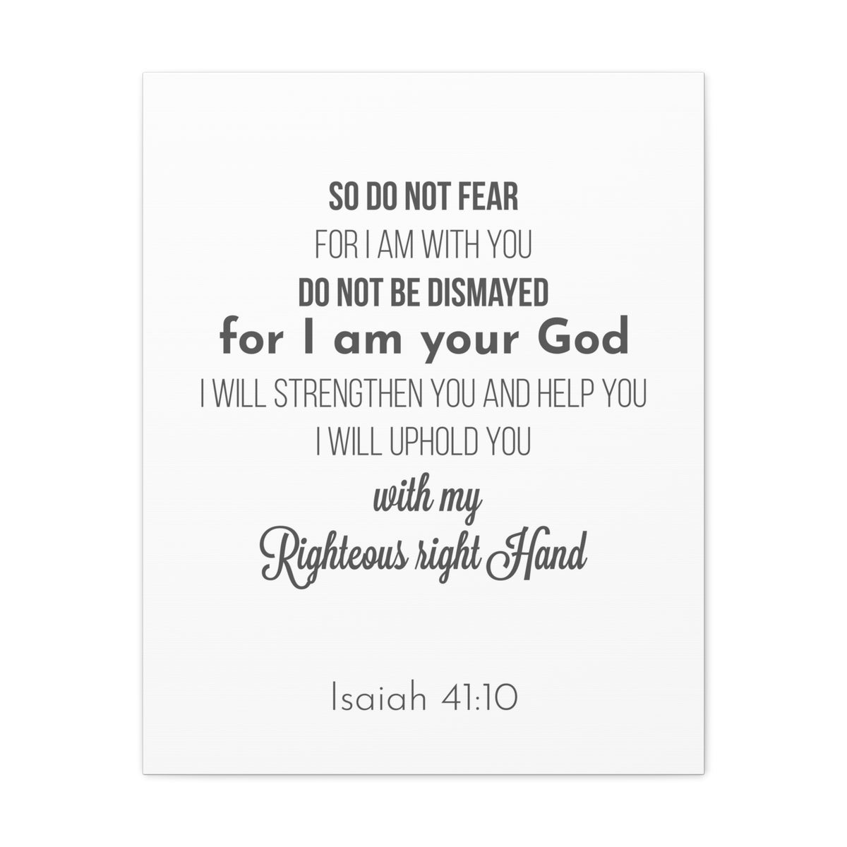 Scripture Canvas Uphold You Isaiah 41:10 Christian Wall Art Bible Verse Print Ready to Hang-Express Your Love Gifts