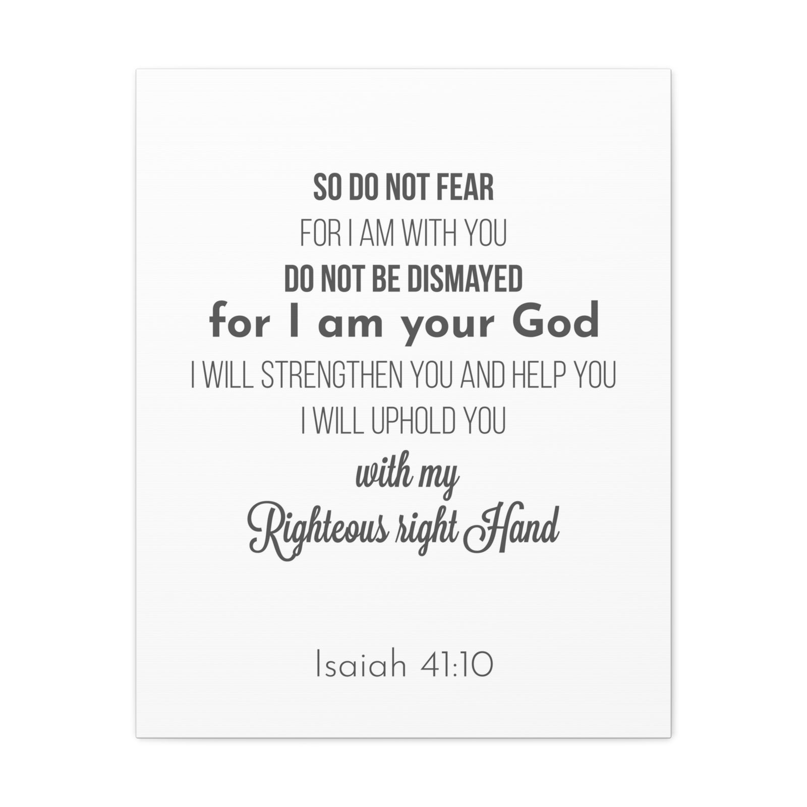Scripture Canvas Uphold You Isaiah 41:10 Christian Wall Art Bible Verse Print Ready to Hang-Express Your Love Gifts