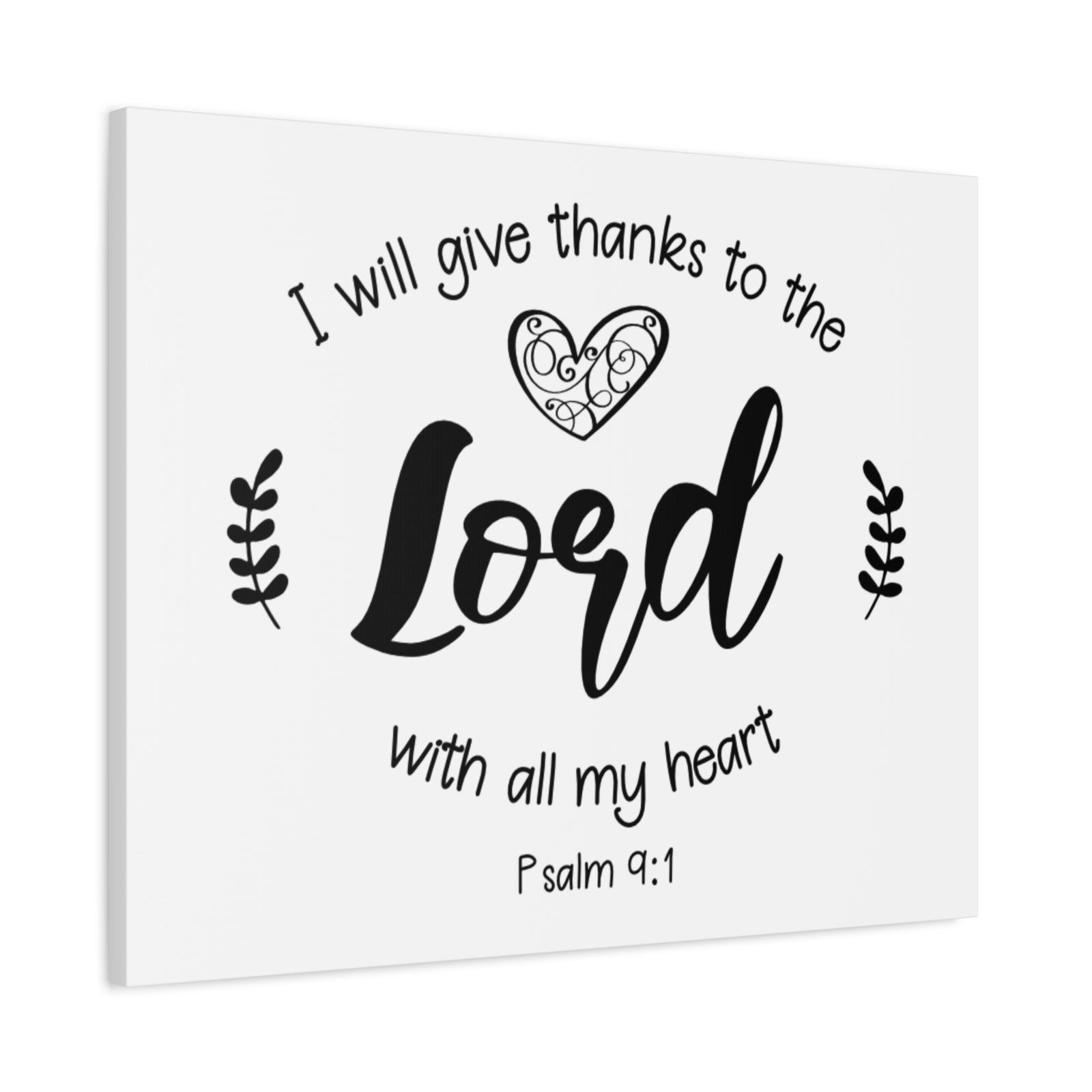 Scripture Canvas Give Thanks To The Lord Psalm 9:1 Christian Wall Art Bible Verse Print Ready to Hang-Express Your Love Gifts