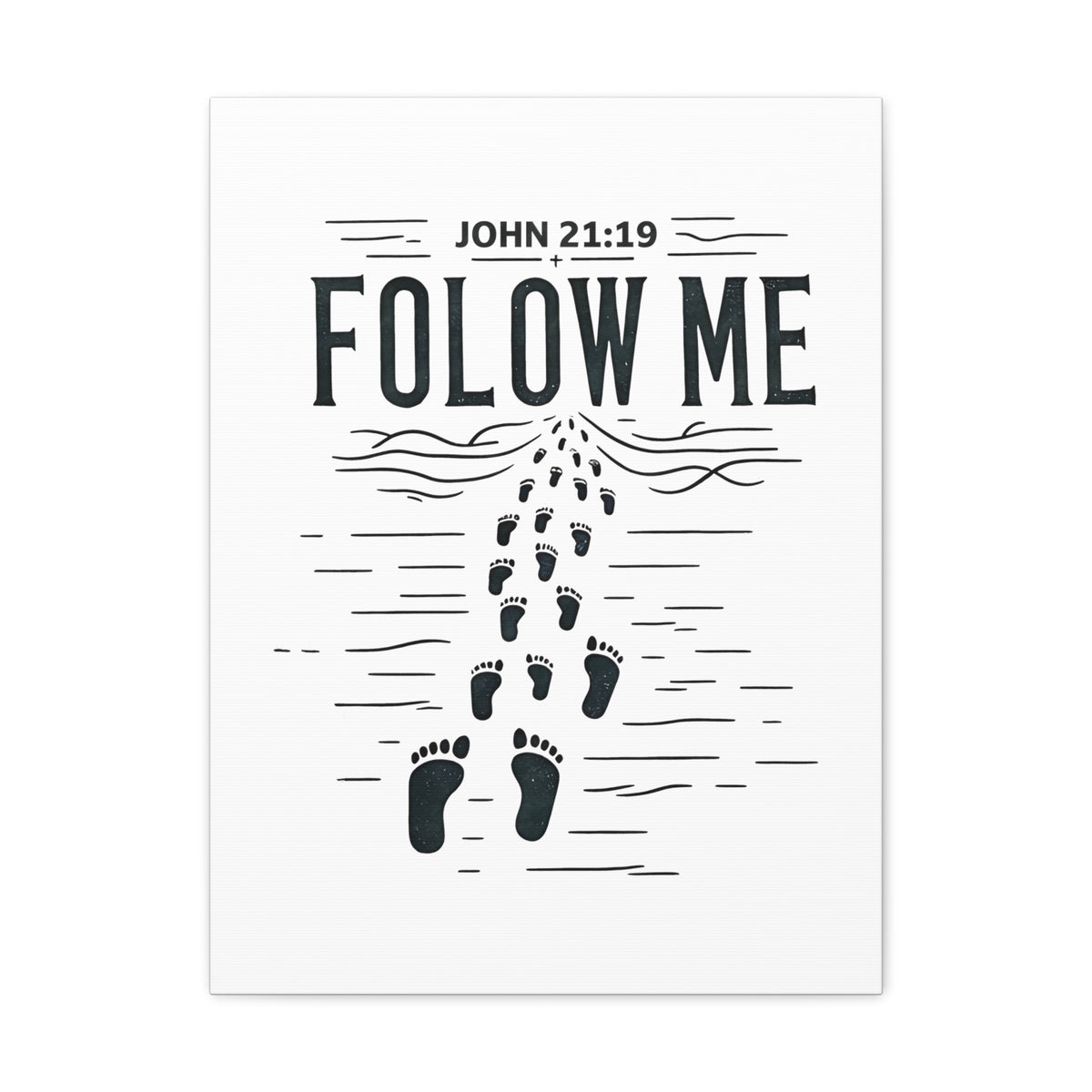 Scripture Walls John 21:19 Follow Me Bible Verse Canvas Christian Wall Art Ready to Hang Unframed-Express Your Love Gifts