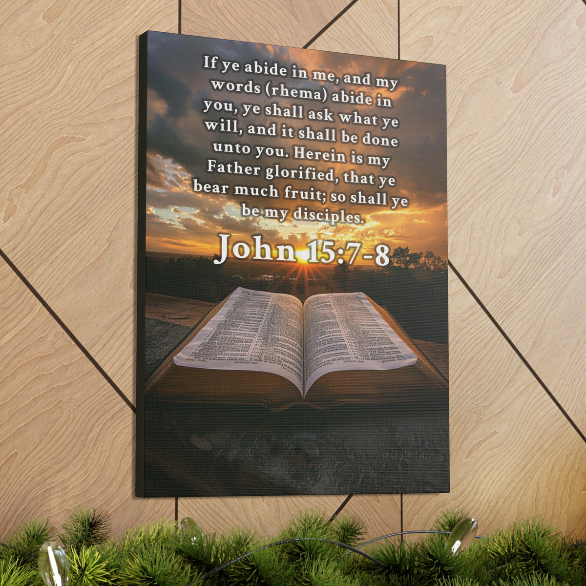 Scripture Walls John 15:7-8 KJV Bible Verse Canvas Christian Wall Art Ready to Hang Unframed-Express Your Love Gifts