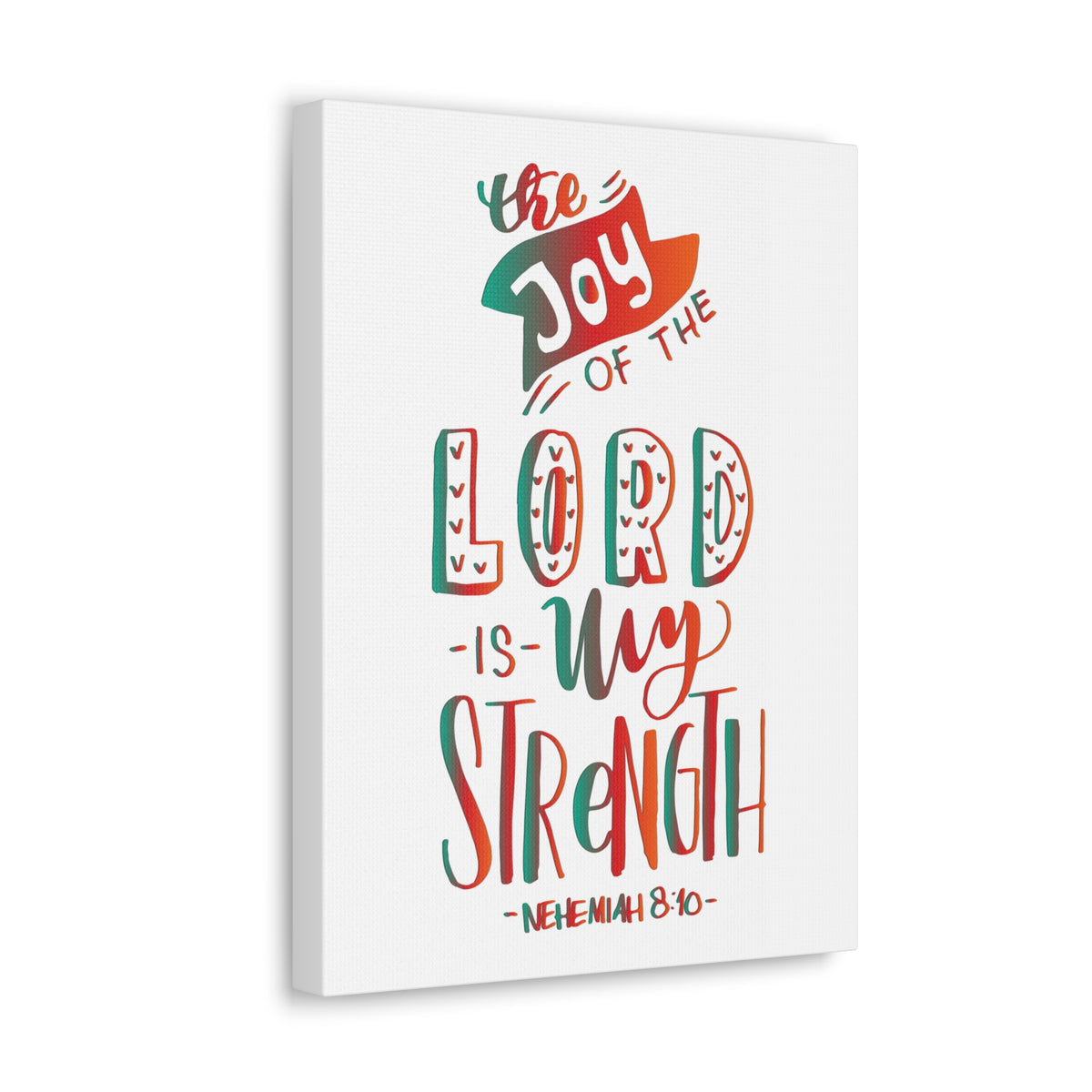 Scripture Canvas The Joy Of The Lord Nehemiah 8:10 Christian Wall Art Bible Verse Print Ready To Hang-Express Your Love Gifts