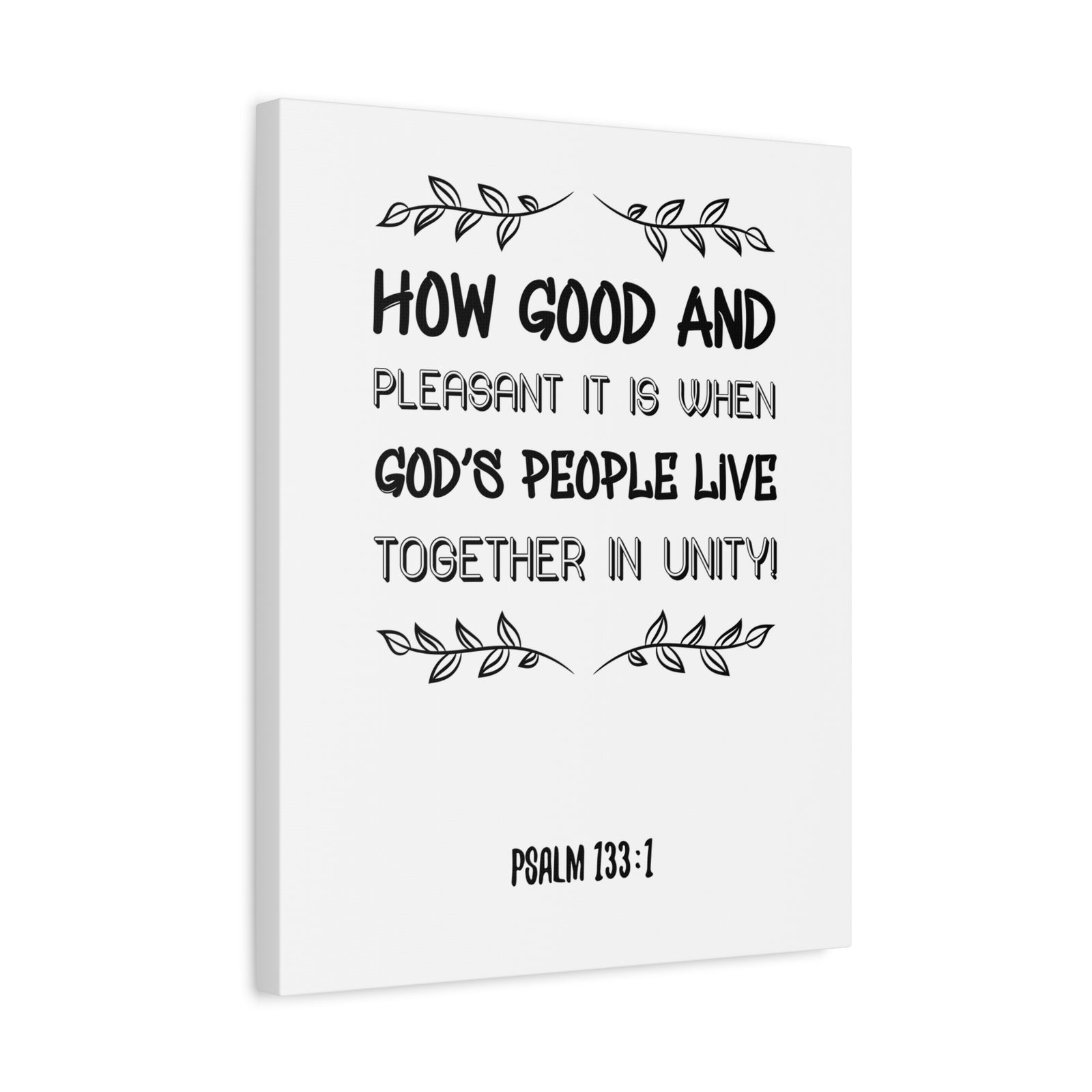 Scripture Canvas How Good And Pleasant Psalm 133:1 Christian Wall Art Bible Verse Print Ready To Hang-Express Your Love Gifts