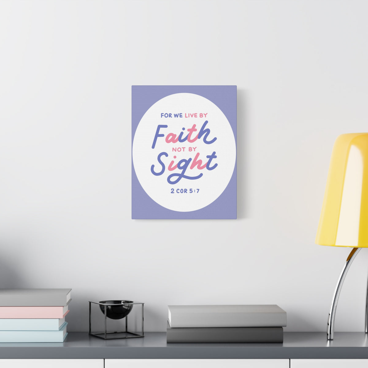 Scripture Walls Faith Not By Sight 2 Corinthians 5:7 Bible Verse Canvas Christian Wall Art Ready To Hang