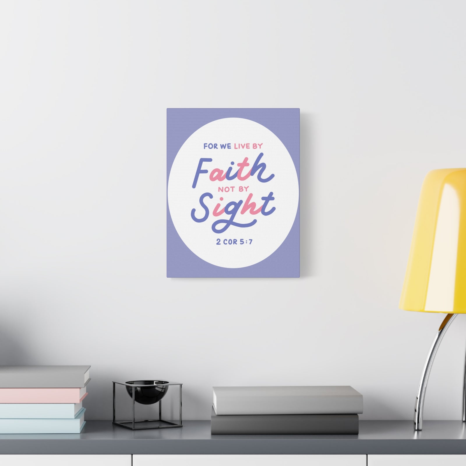 Scripture Walls Faith Not By Sight 2 Corinthians 5:7 Bible Verse Canvas Christian Wall Art Ready To Hang
