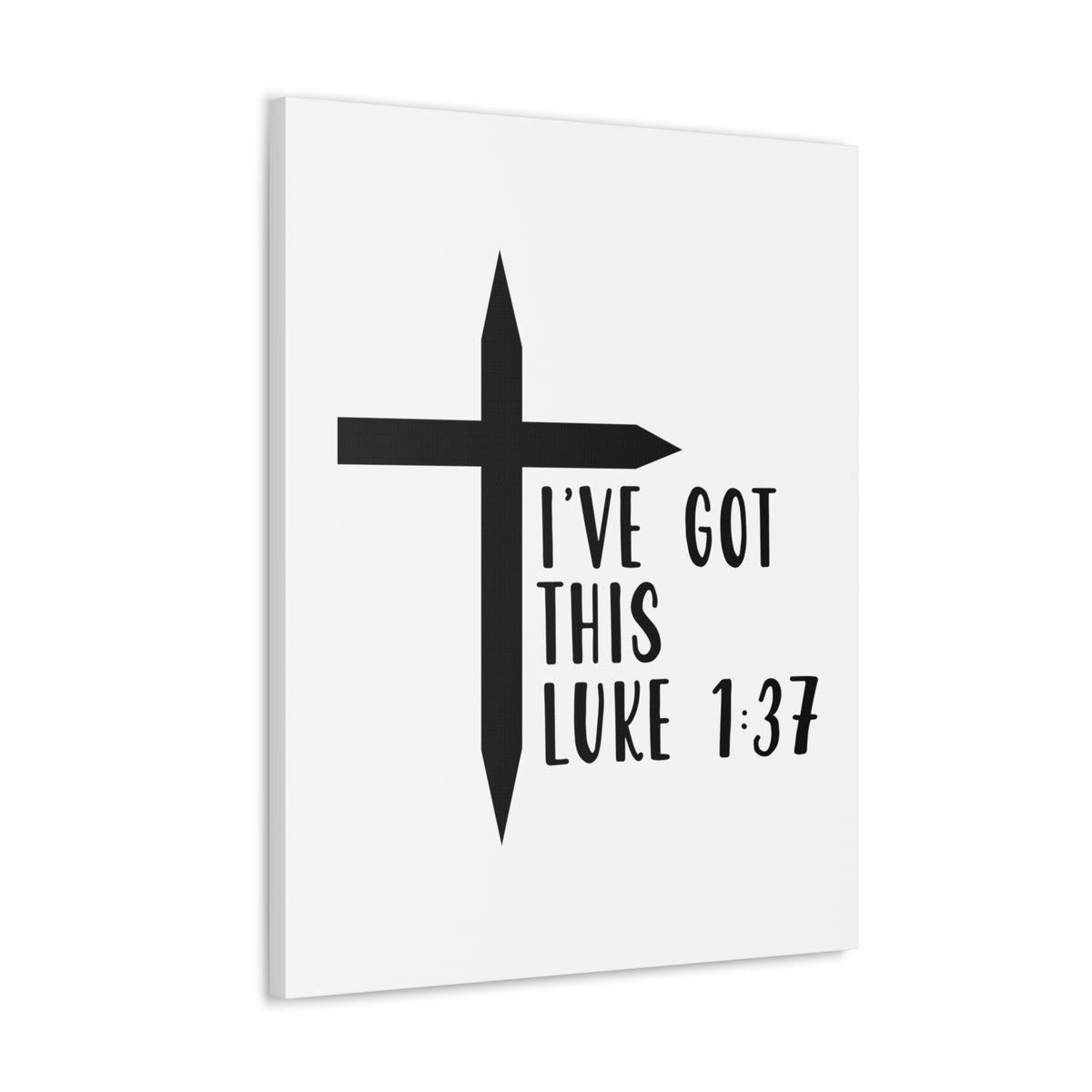Scripture Walls Luke 1:37 I've Got This Bible Verse Canvas Christian Wall Art Ready to Hang Unframed-Express Your Love Gifts