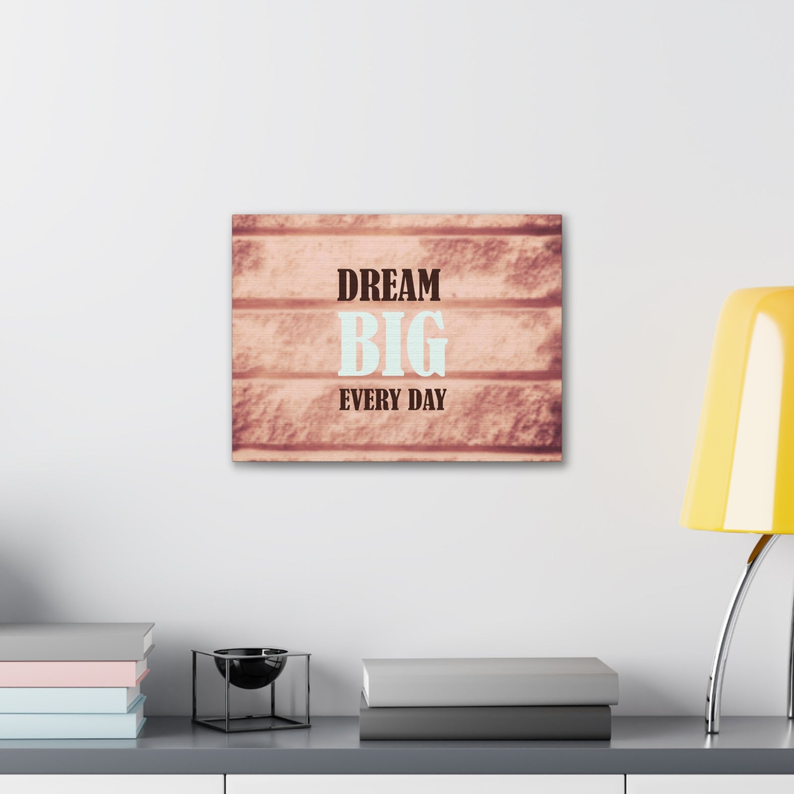 Inspirational Quote Canvas Dream Big Everyday Motivational Print Ready to Hang Artwork-Express Your Love Gifts