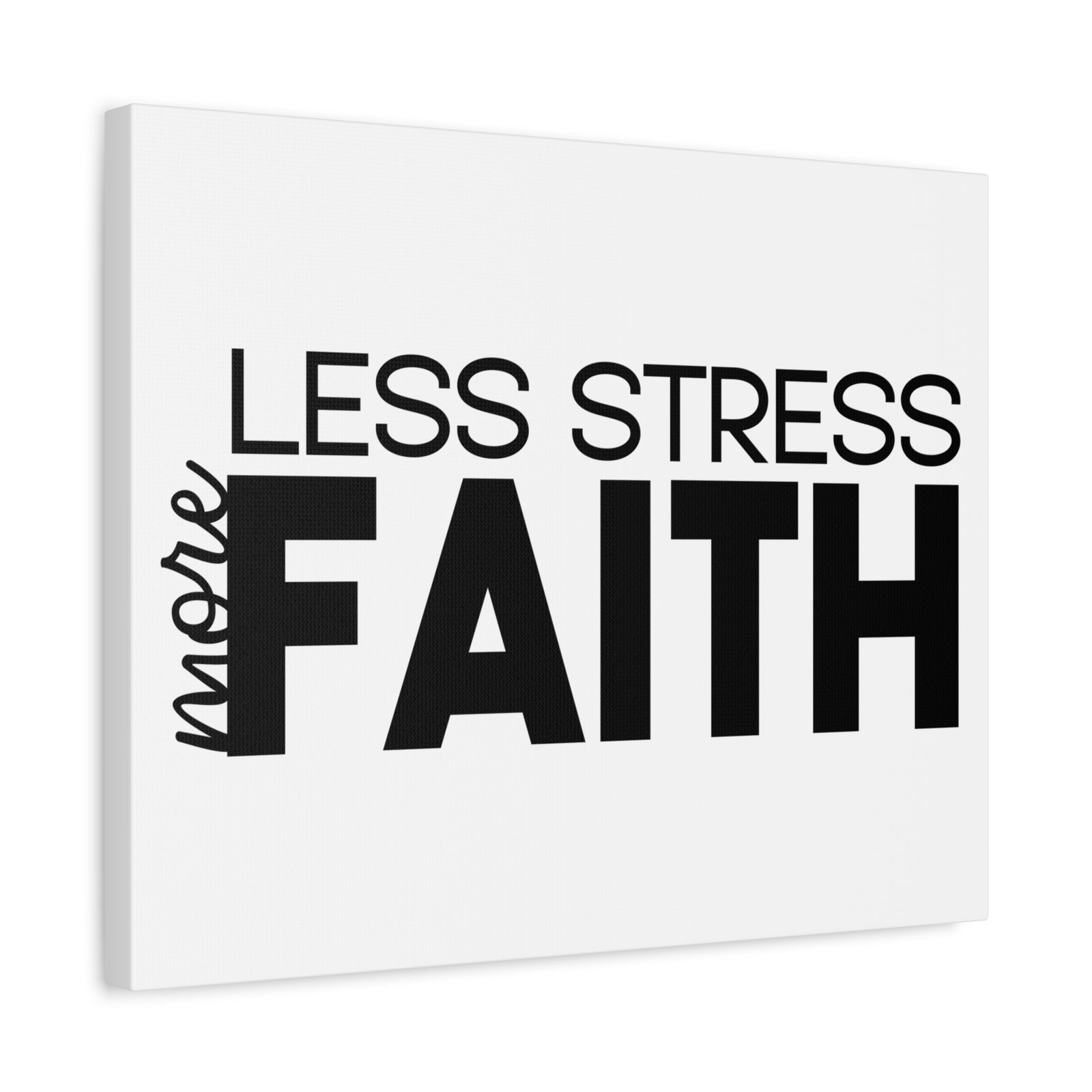 Scripture Canvas More Faith, Less Stress PSALM 119:143 Christian Wall Art Print Ready to Hang-Express Your Love Gifts