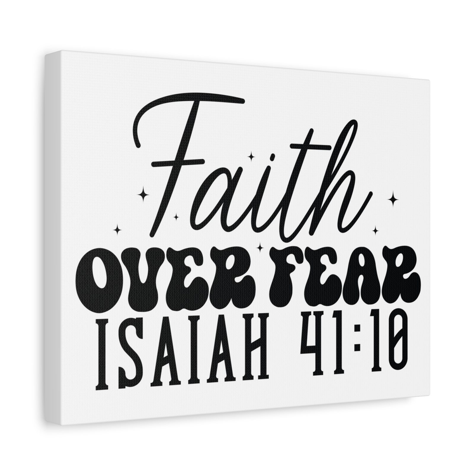 Scripture Walls Isaiah 41:10 Faith Over Fear Bible Verse Canvas Christian Wall Art Ready to Hang Unframed-Express Your Love Gifts